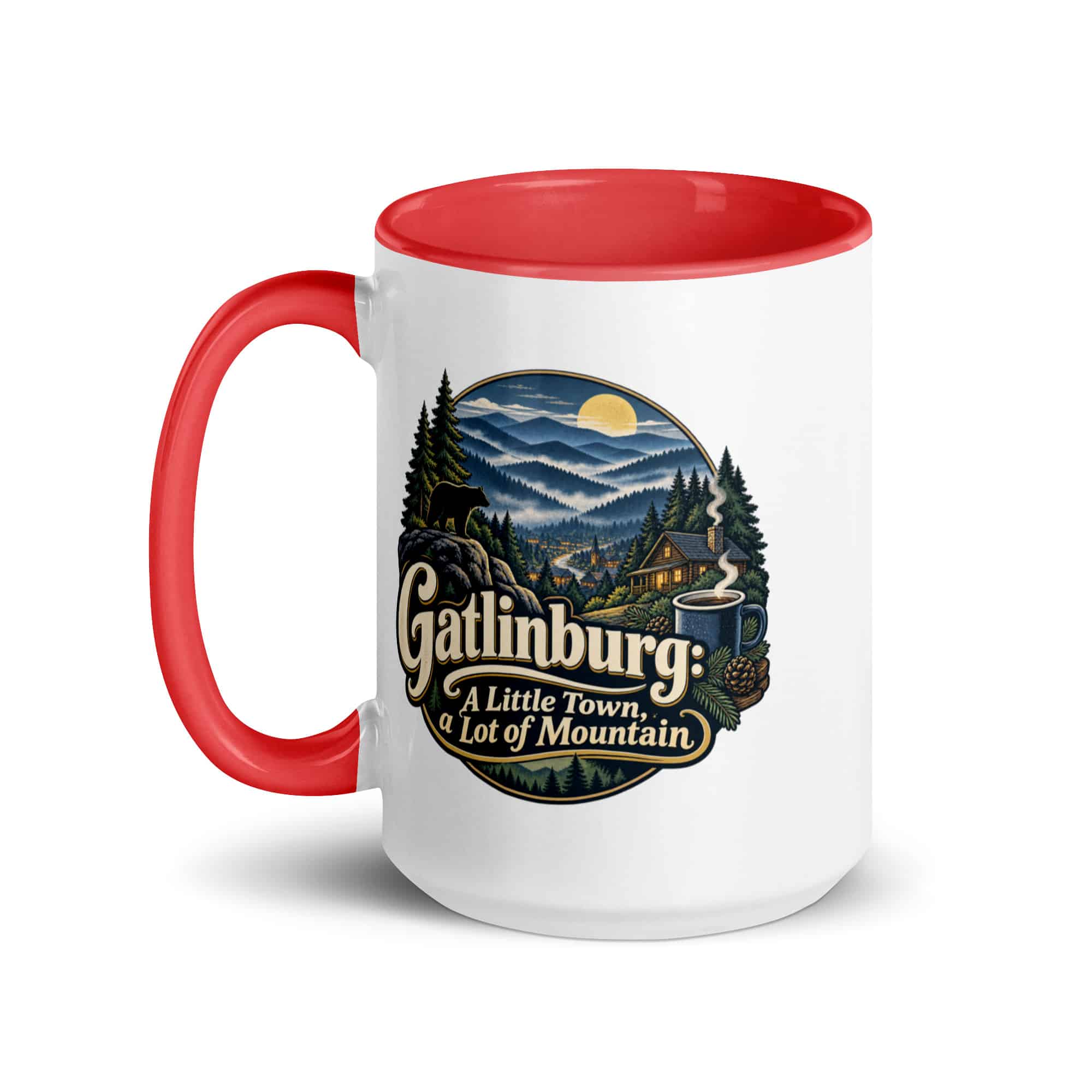Gatlinburg and the Smokies Color Inside Coffee Mug: Gatlinburg: A Little Town, a Lot of Mountain, Woodland Scenic Lettering