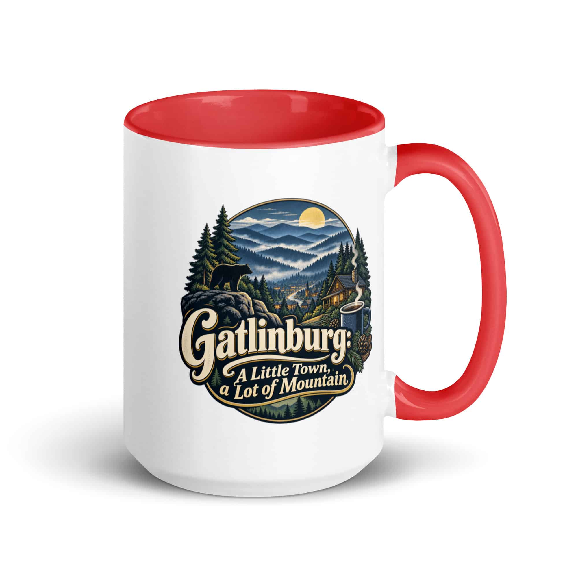 Gatlinburg and the Smokies Color Inside Coffee Mug: Gatlinburg: A Little Town, a Lot of Mountain, Woodland Scenic Lettering