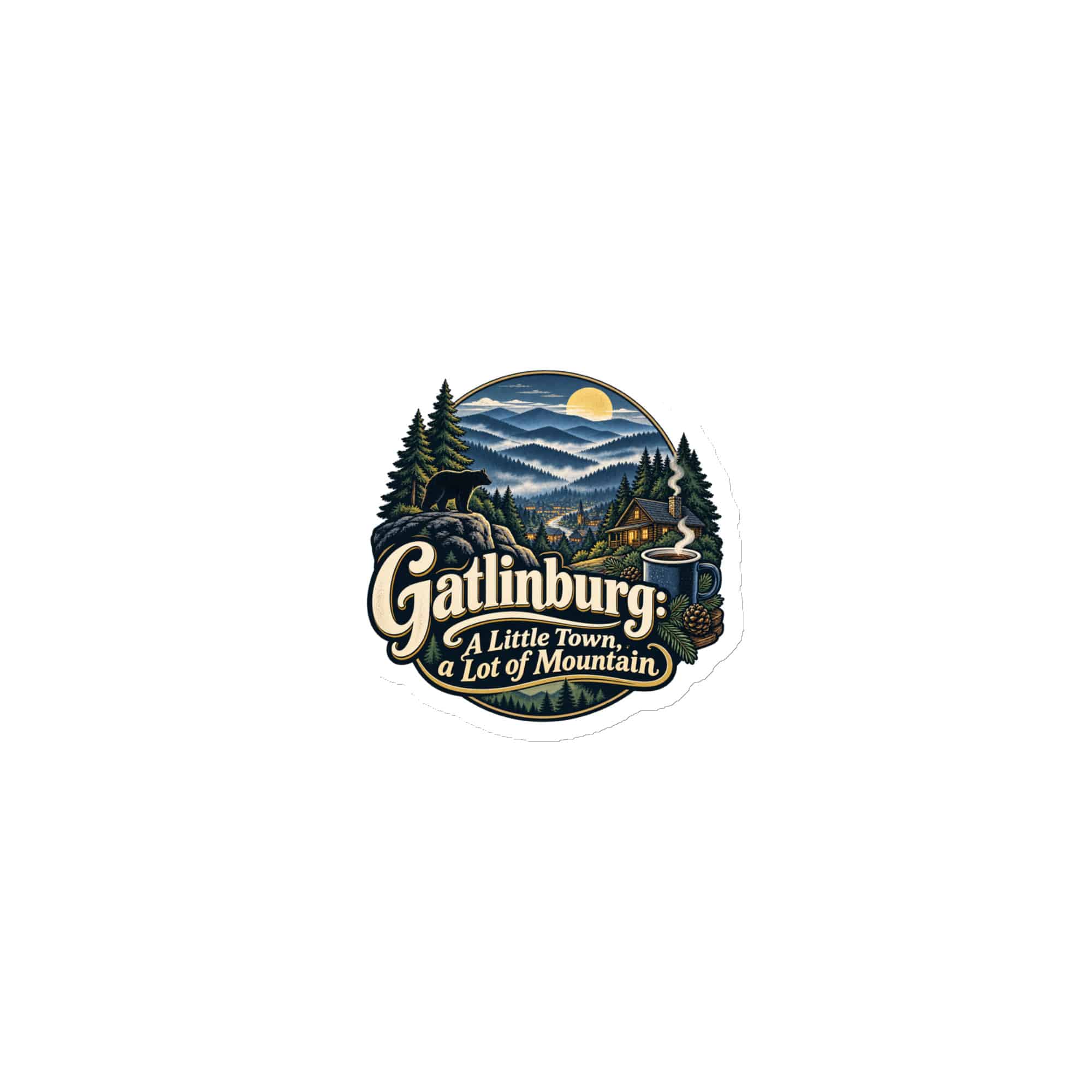 Gatlinburg and the Smokies Die-Cut Magnet: Gatlinburg: A Little Town, a Lot of Mountain, Woodland Scenic Lettering