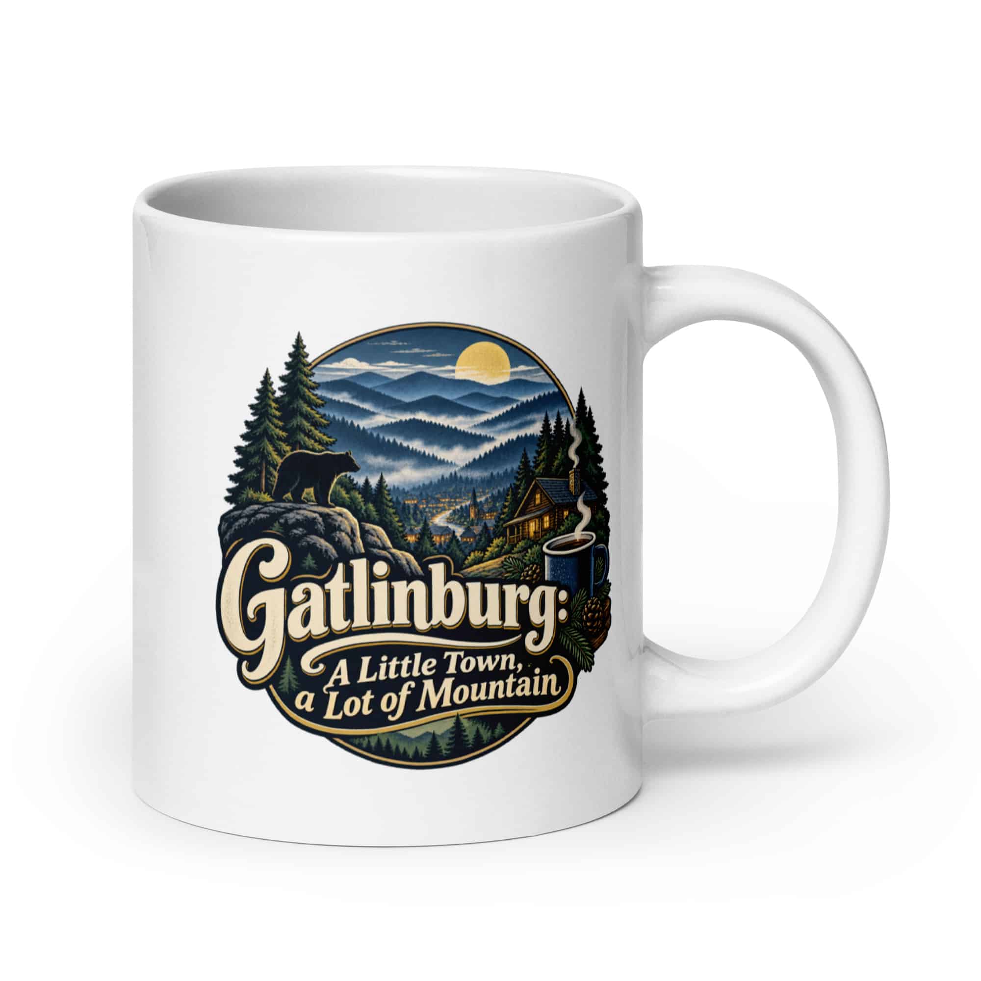 Gatlinburg and the Smokies White Ceramic Coffee Mug: Gatlinburg: A Little Town, a Lot of Mountain, Woodland Scenic Lettering