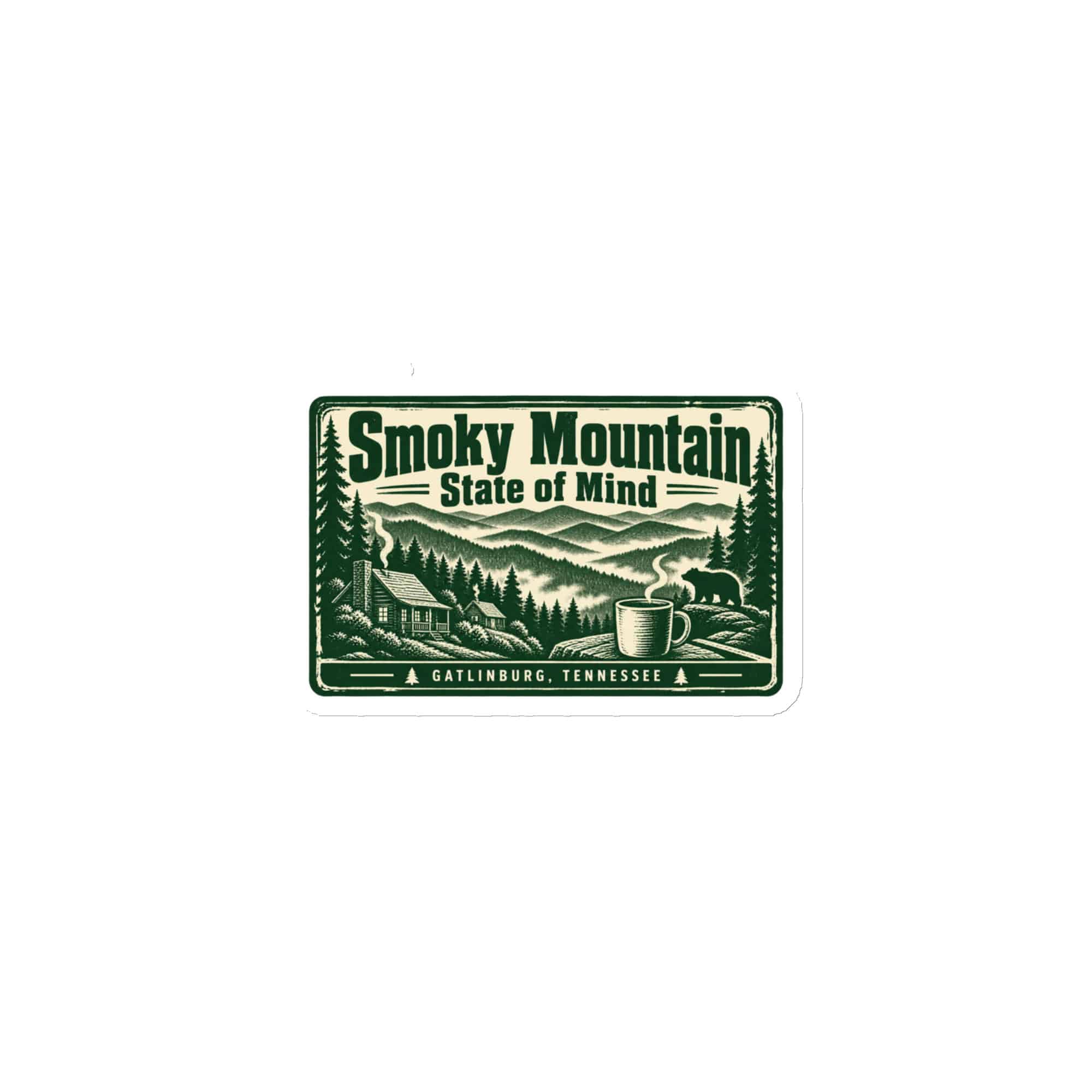 Gatlinburg and the Smokies Die-Cut Magnet: Smoky Mountain State of Mind, Forest Ink Stamp