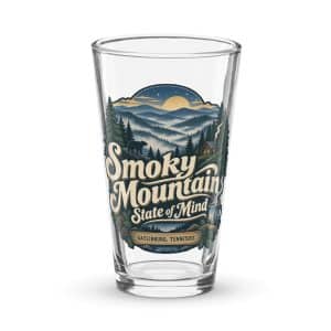 Gatlinburg and the Smokies Pint Glass: Smoky Mountain State of Mind, Woodland Scenic Lettering - 16 oz - Main