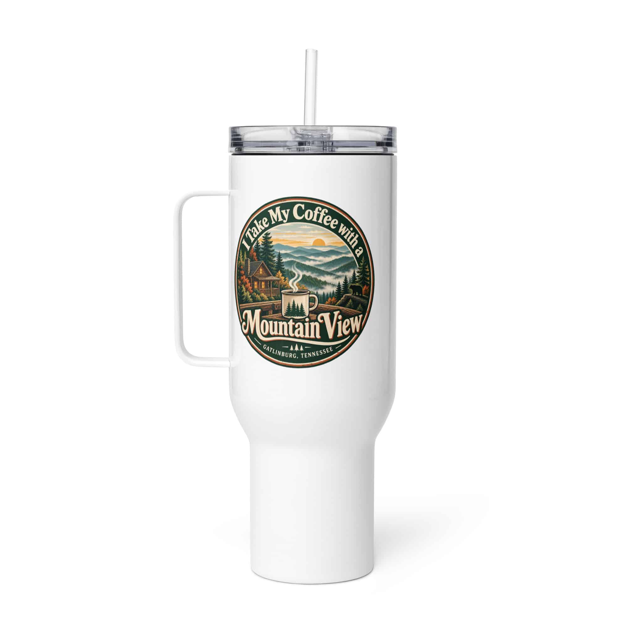 Gatlinburg and the Smokies Travel Mug: I Take My Coffee with a Mountain View, Vintage Round Badge