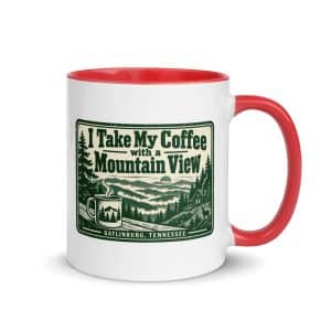 Gatlinburg and the Smokies Color Inside Coffee Mug: I Take My Coffee with a Mountain View, Forest Ink Stamp - 11 oz - Main