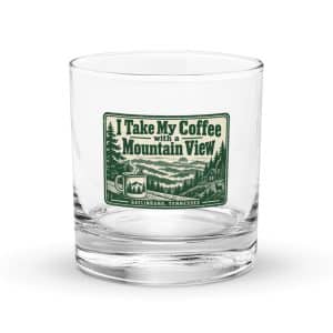 Gatlinburg and the Smokies Rocks Glass: I Take My Coffee with a Mountain View, Forest Ink Stamp - 10.5 oz - Main