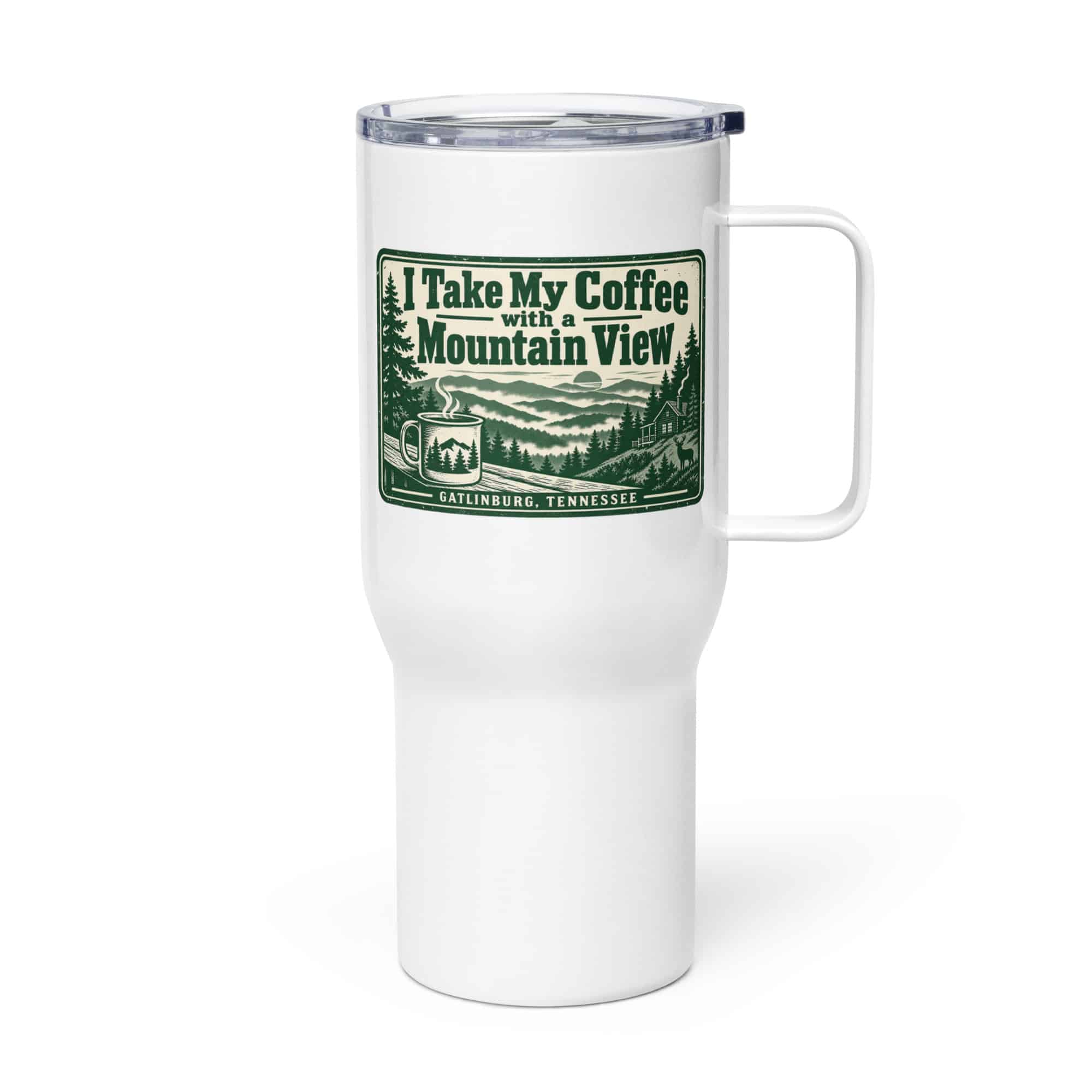 Gatlinburg and the Smokies Travel Mug: I Take My Coffee with a Mountain View, Forest Ink Stamp