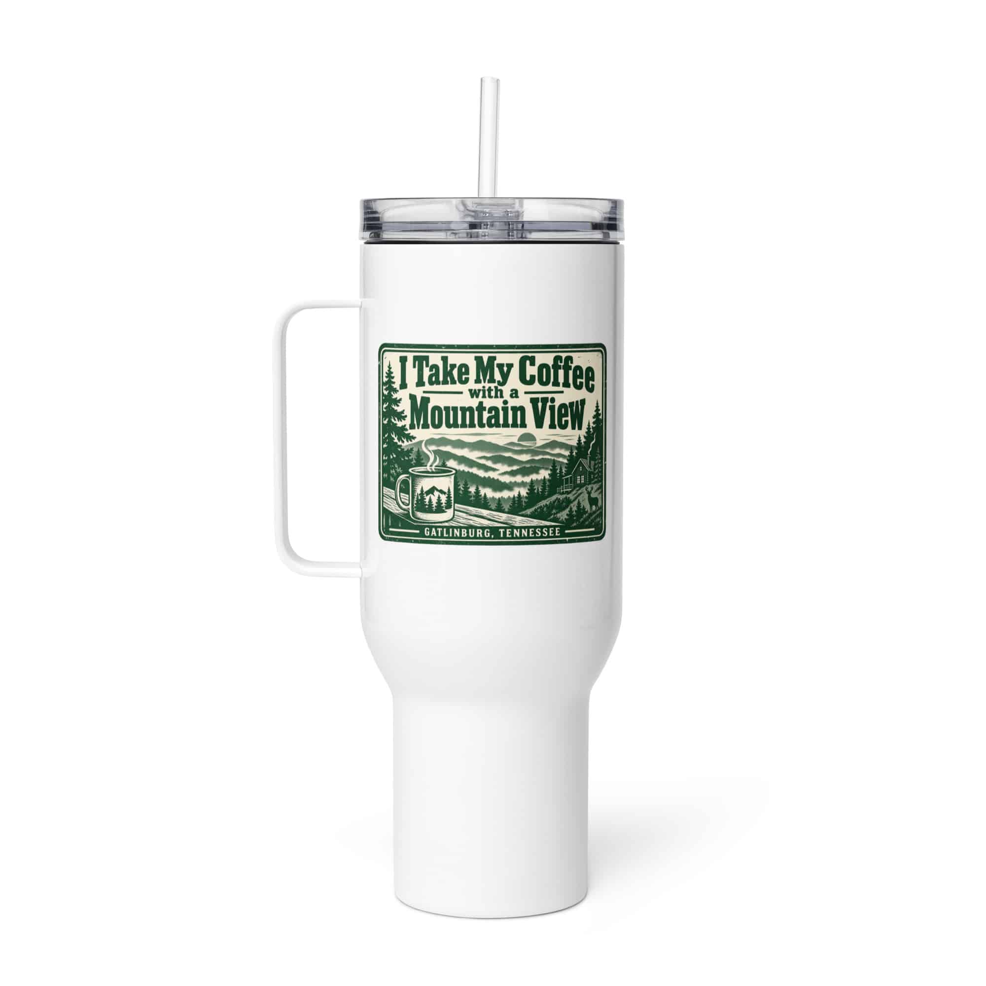Gatlinburg and the Smokies Travel Mug: I Take My Coffee with a Mountain View, Forest Ink Stamp