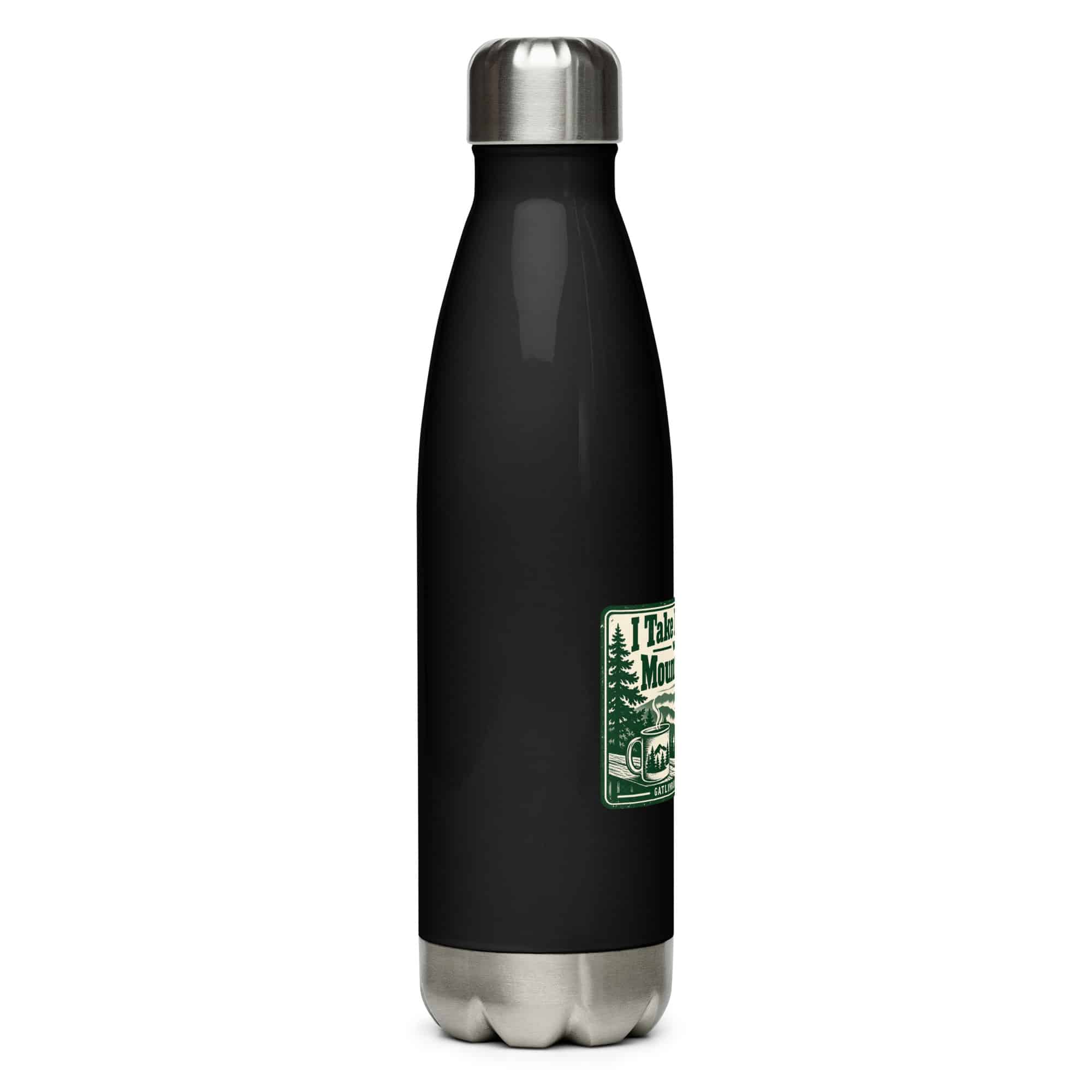 Gatlinburg and the Smokies Stainless Steel Water Bottle: I Take My Coffee with a Mountain View, Forest Ink Stamp