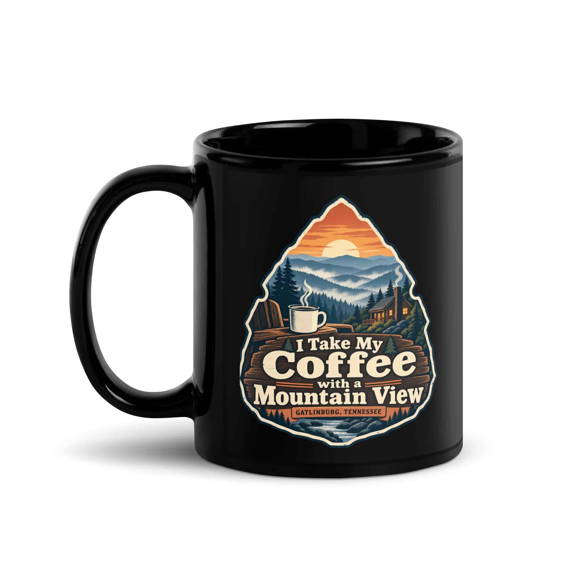 Gatlinburg and the Smokies Black Coffee Mug: I Take My Coffee with a Mountain View, Scenic Shield Badge