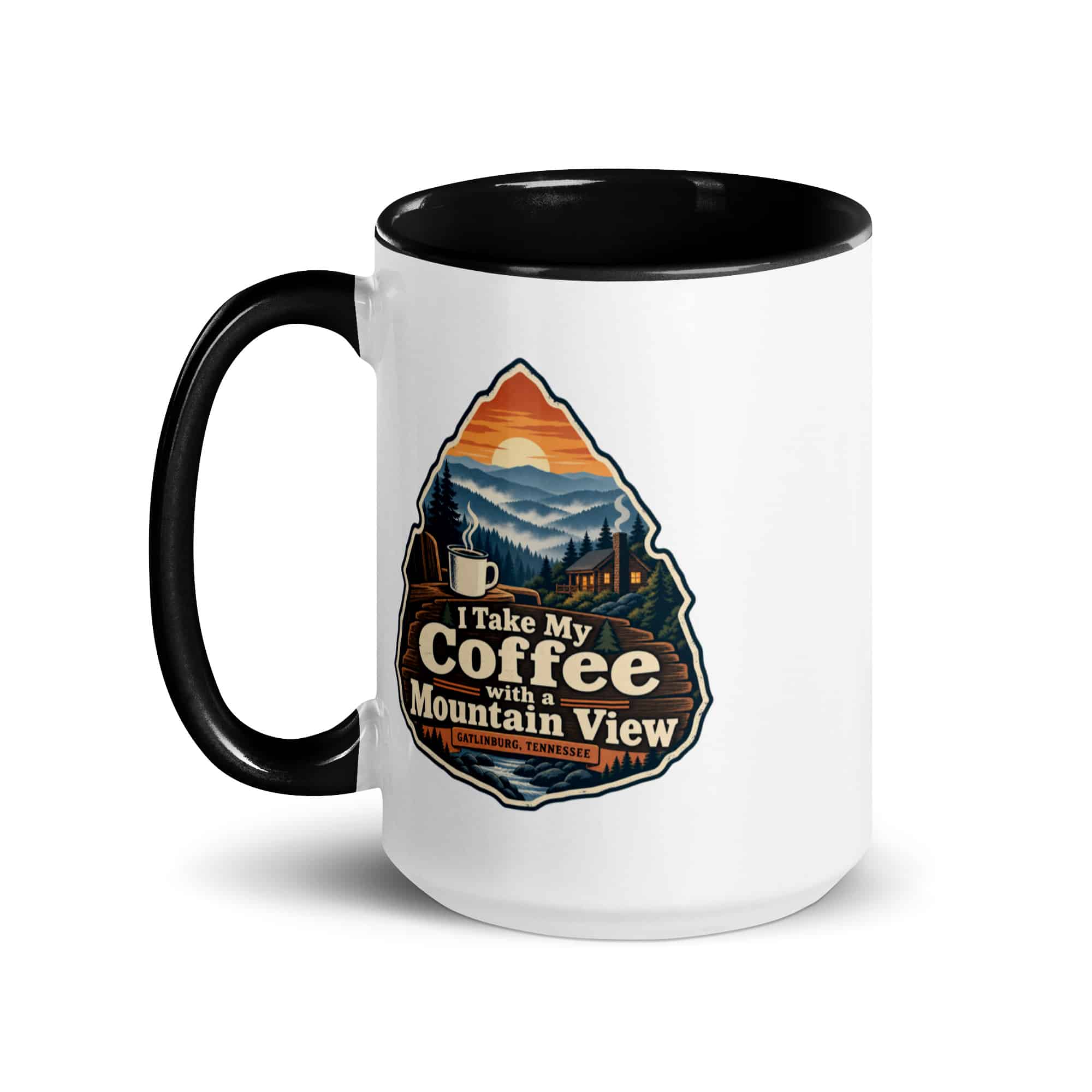Gatlinburg and the Smokies Color Inside Coffee Mug: I Take My Coffee with a Mountain View, Scenic Shield Badge