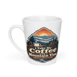 Gatlinburg and the Smokies Latte Mug: I Take My Coffee with a Mountain View, Scenic Shield Badge - 12 oz - Main