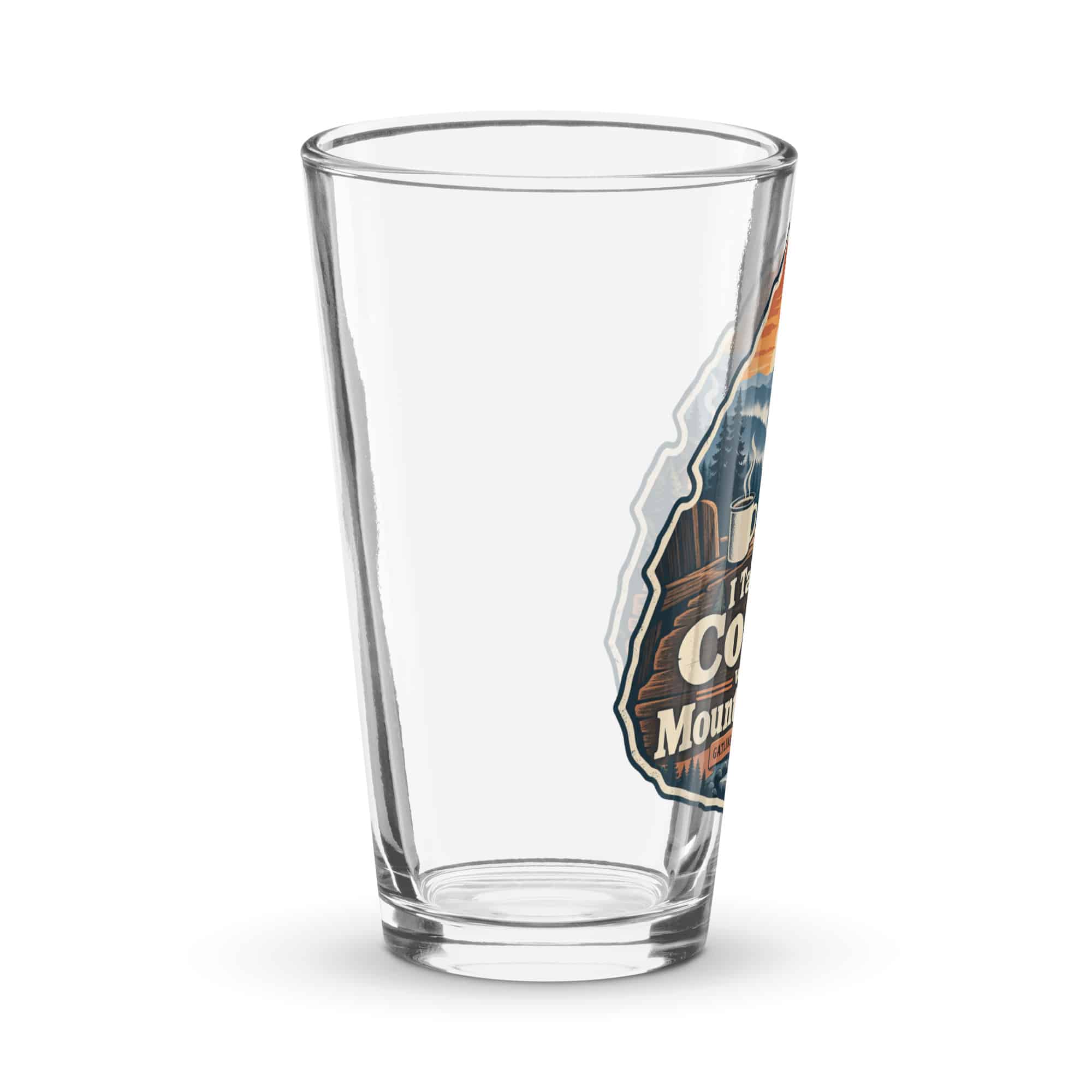Gatlinburg and the Smokies Pint Glass: I Take My Coffee with a Mountain View, Scenic Shield Badge