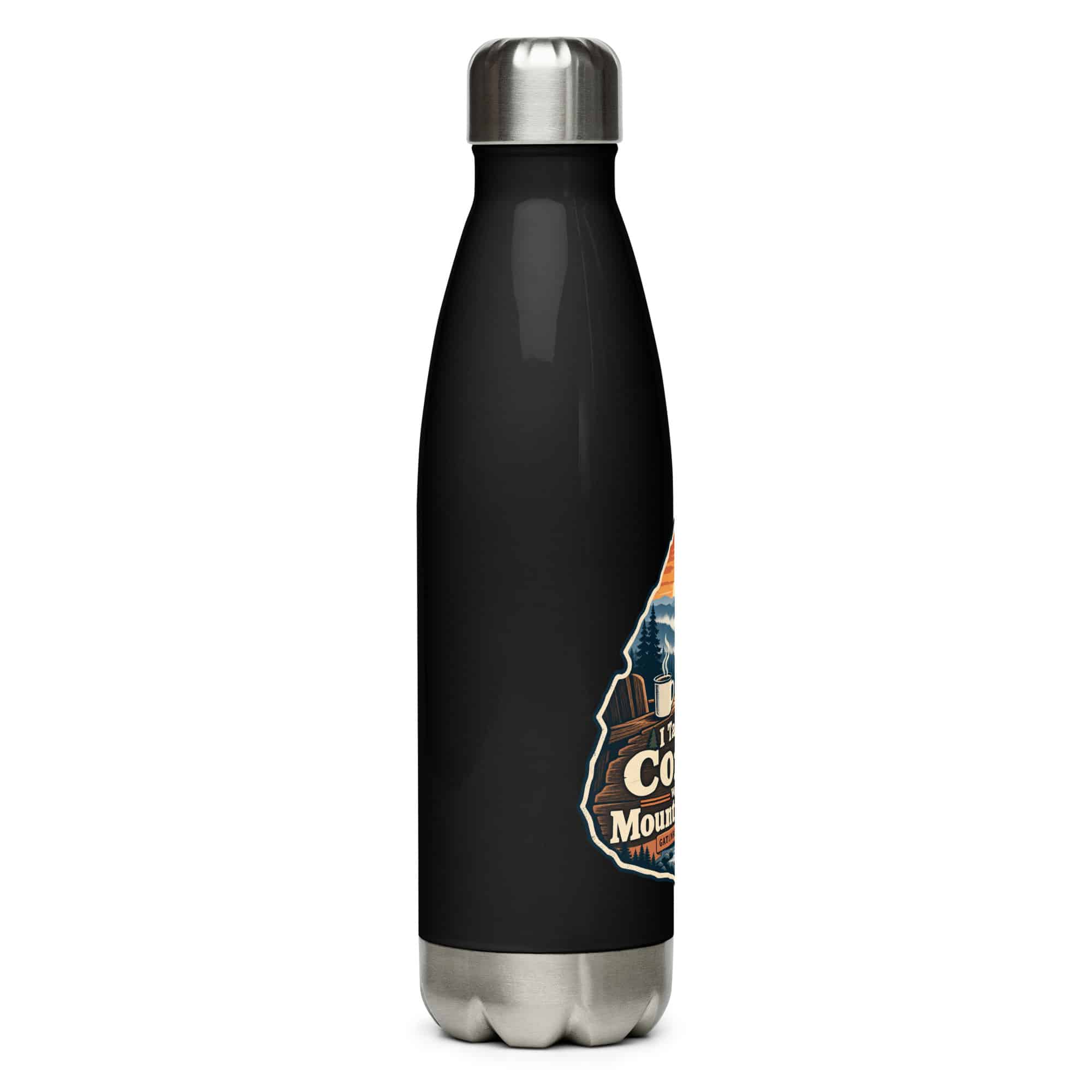 Gatlinburg and the Smokies Stainless Steel Water Bottle: I Take My Coffee with a Mountain View, Scenic Shield Badge