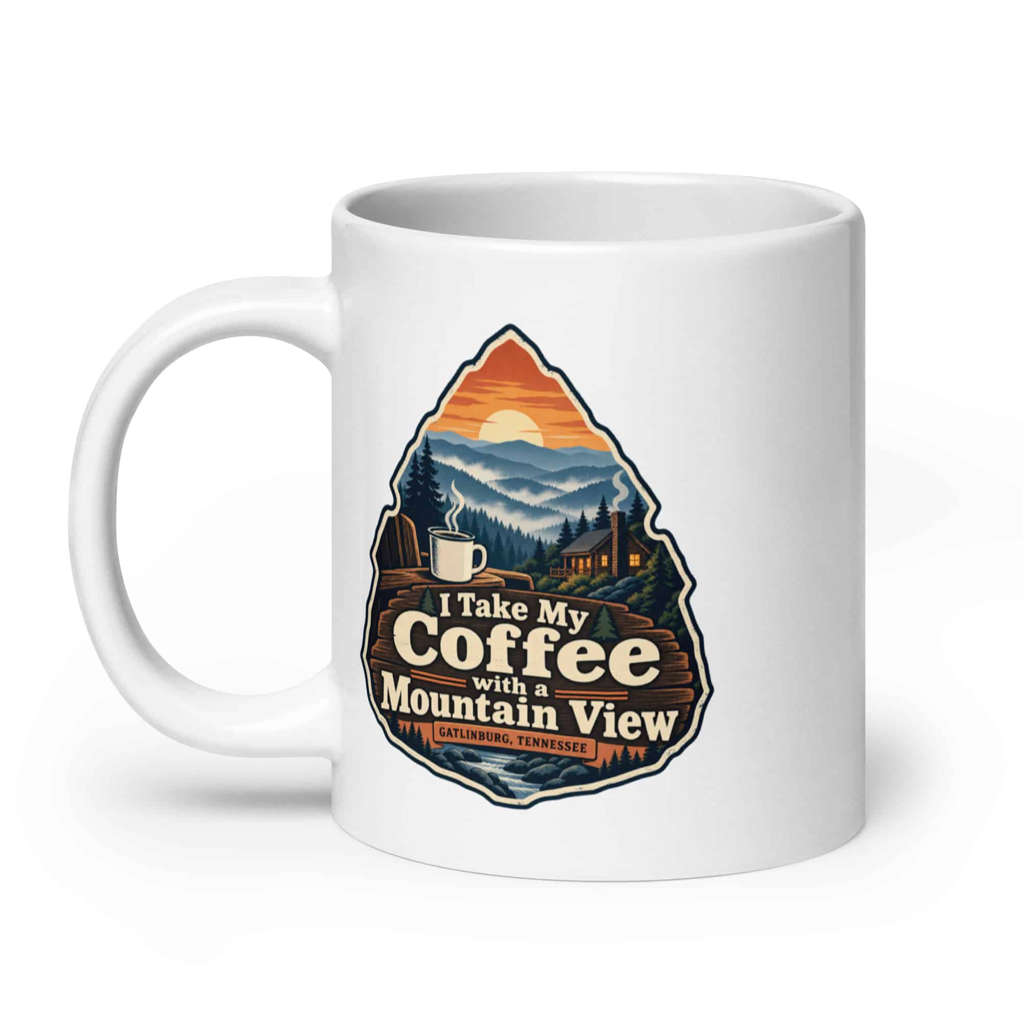 Gatlinburg and the Smokies White Ceramic Coffee Mug: I Take My Coffee with a Mountain View, Scenic Shield Badge