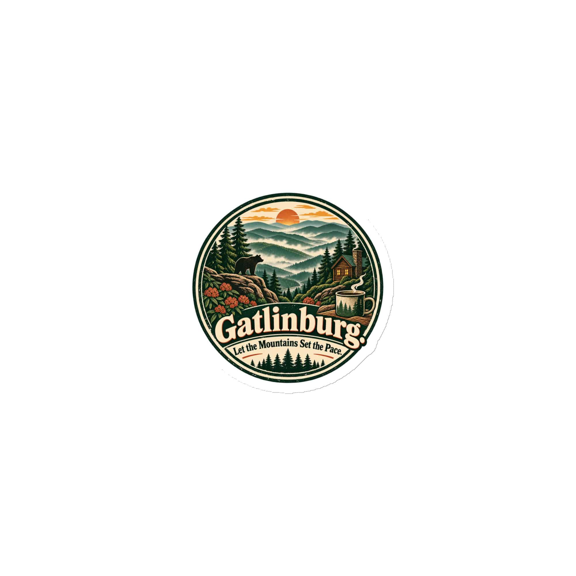 Gatlinburg and the Smokies Die-Cut Magnet: Gatlinburg. Let the Mountains Set the Pace, Vintage Round Badge
