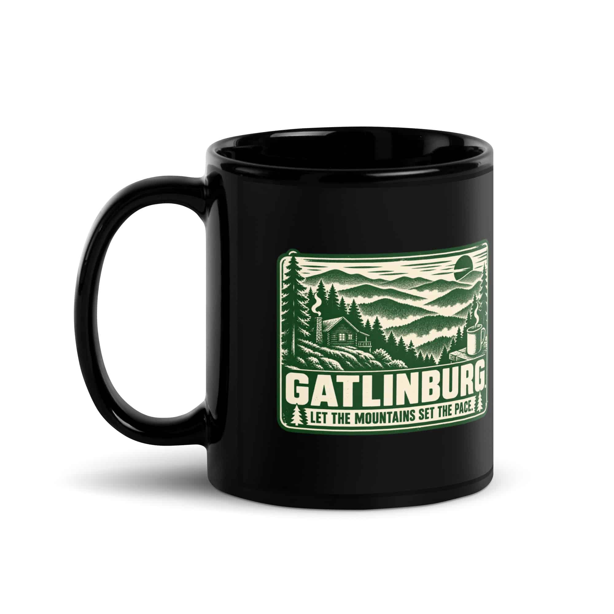 Gatlinburg and the Smokies Black Coffee Mug: Gatlinburg. Let the Mountains Set the Pace, Forest Ink Stamp