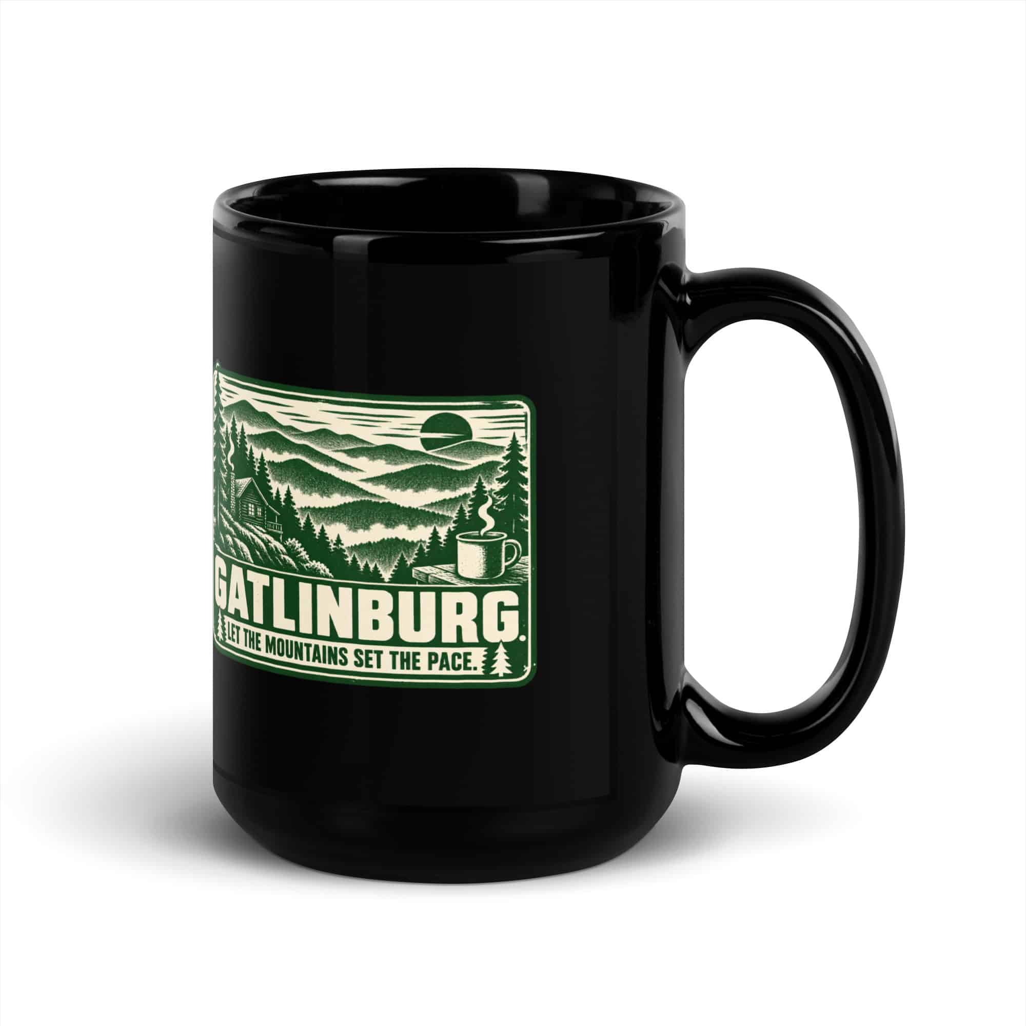 Gatlinburg and the Smokies Black Coffee Mug: Gatlinburg. Let the Mountains Set the Pace, Forest Ink Stamp