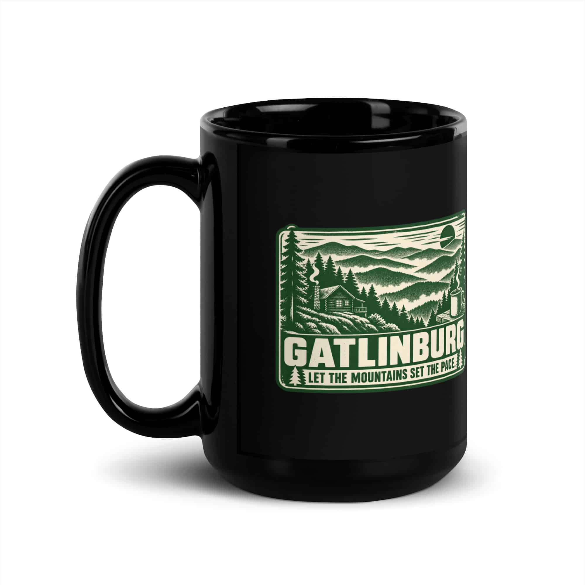 Gatlinburg and the Smokies Black Coffee Mug: Gatlinburg. Let the Mountains Set the Pace, Forest Ink Stamp