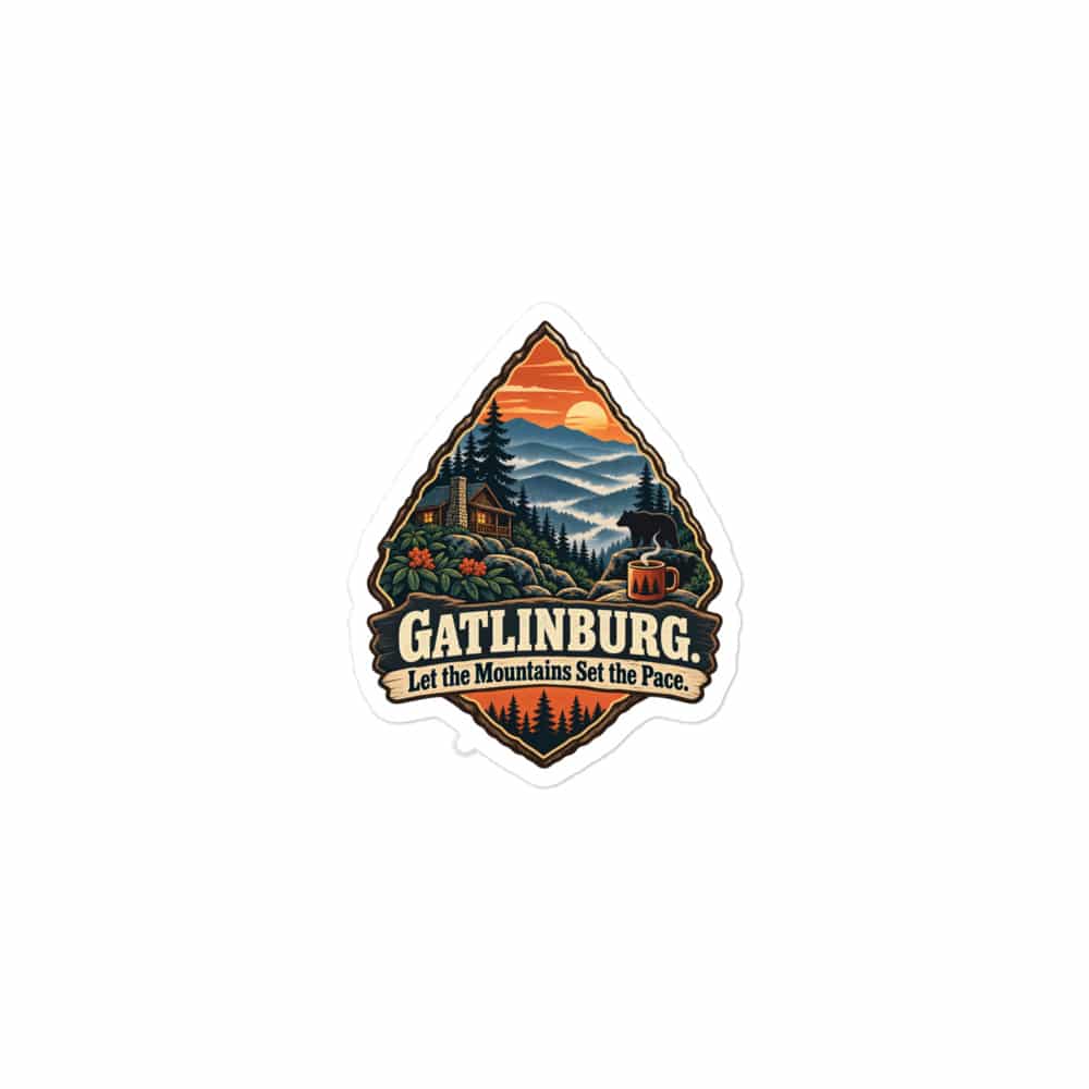 Gatlinburg and the Smokies Vinyl Sticker: Gatlinburg. Let the Mountains Set the Pace, Scenic Shield Badge