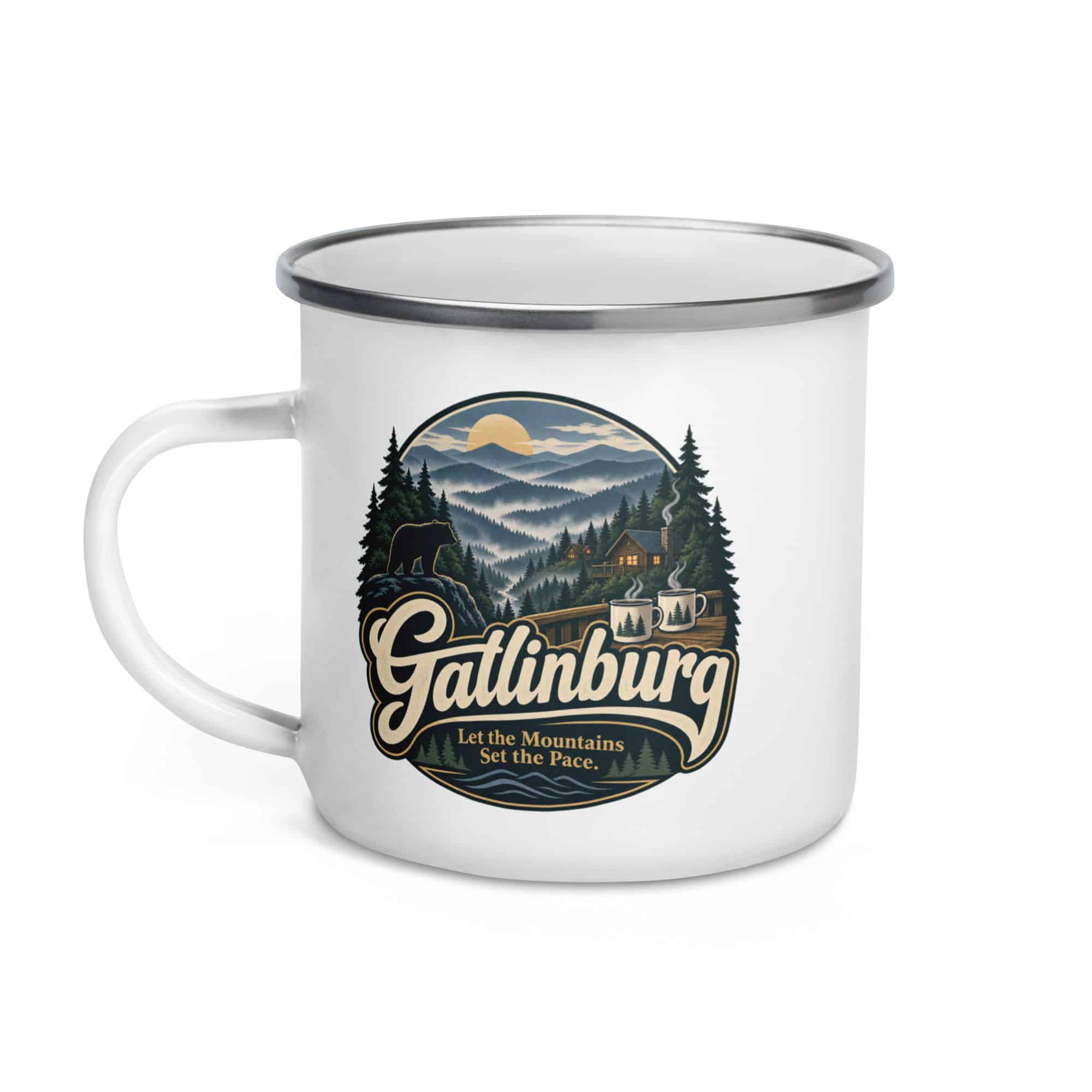 Gatlinburg and the Smokies Enamel Camp Mug: Gatlinburg. Let the Mountains Set the Pace, Woodland Scenic Lettering