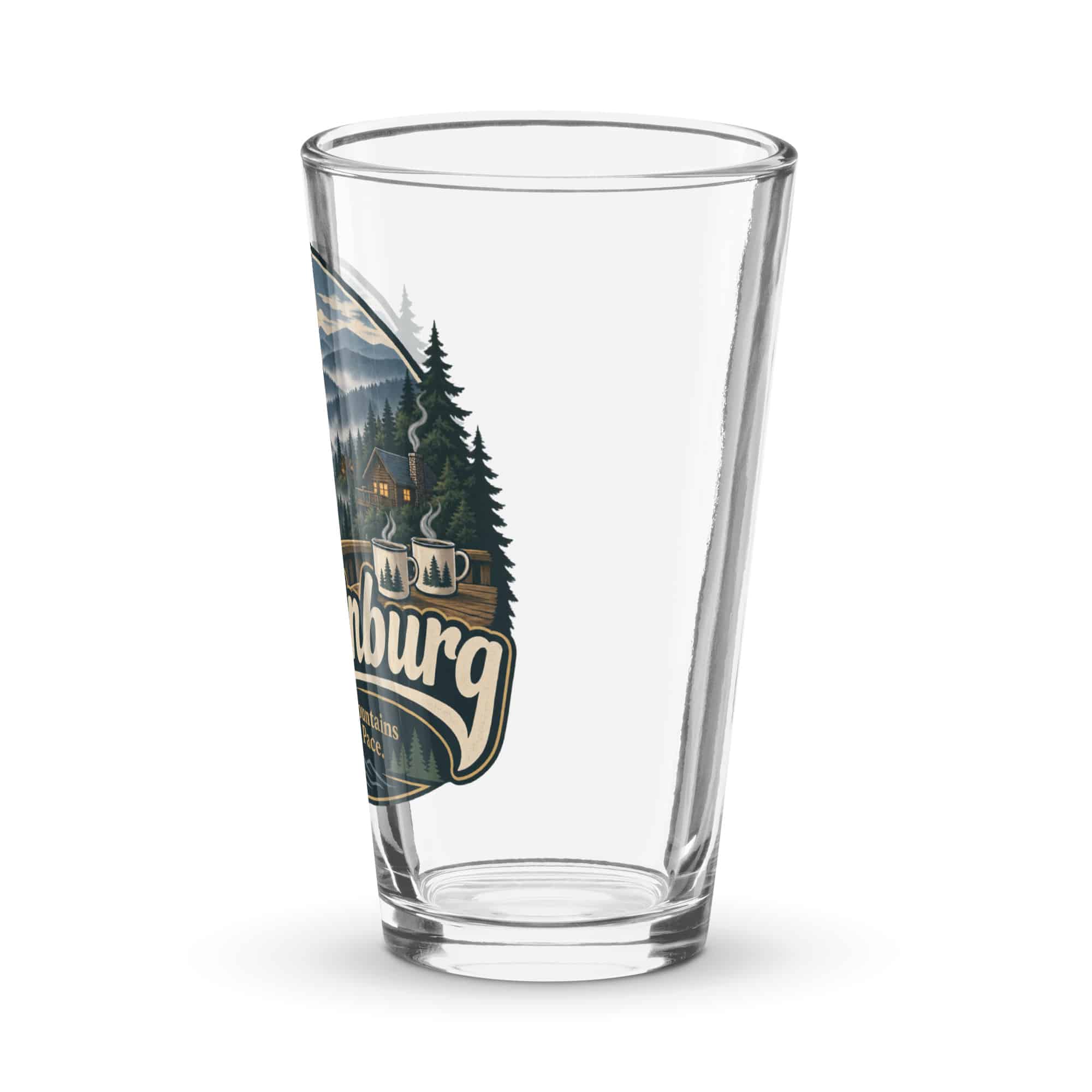 Gatlinburg and the Smokies Pint Glass: Gatlinburg. Let the Mountains Set the Pace, Woodland Scenic Lettering