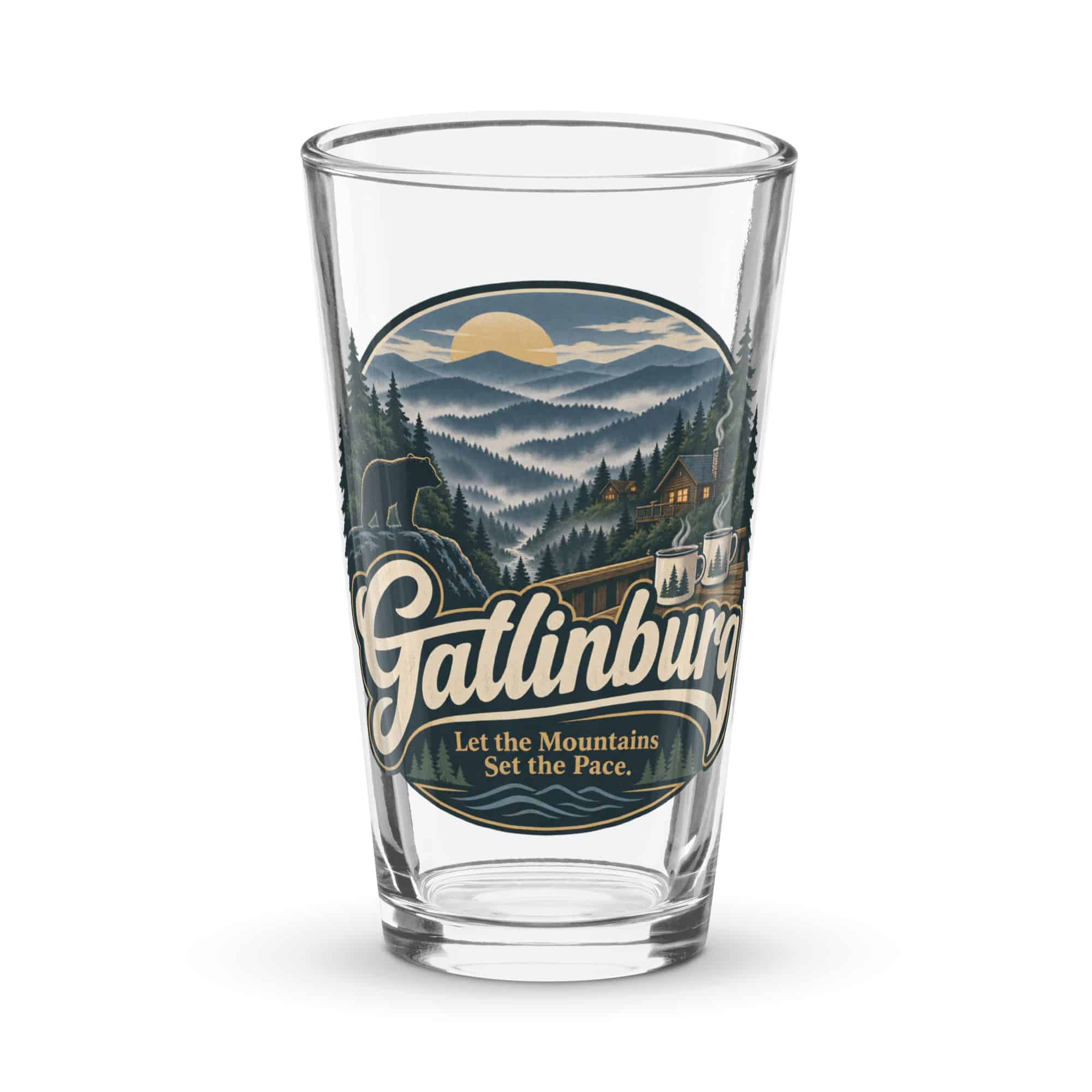 Gatlinburg and the Smokies Pint Glass: Gatlinburg. Let the Mountains Set the Pace, Woodland Scenic Lettering