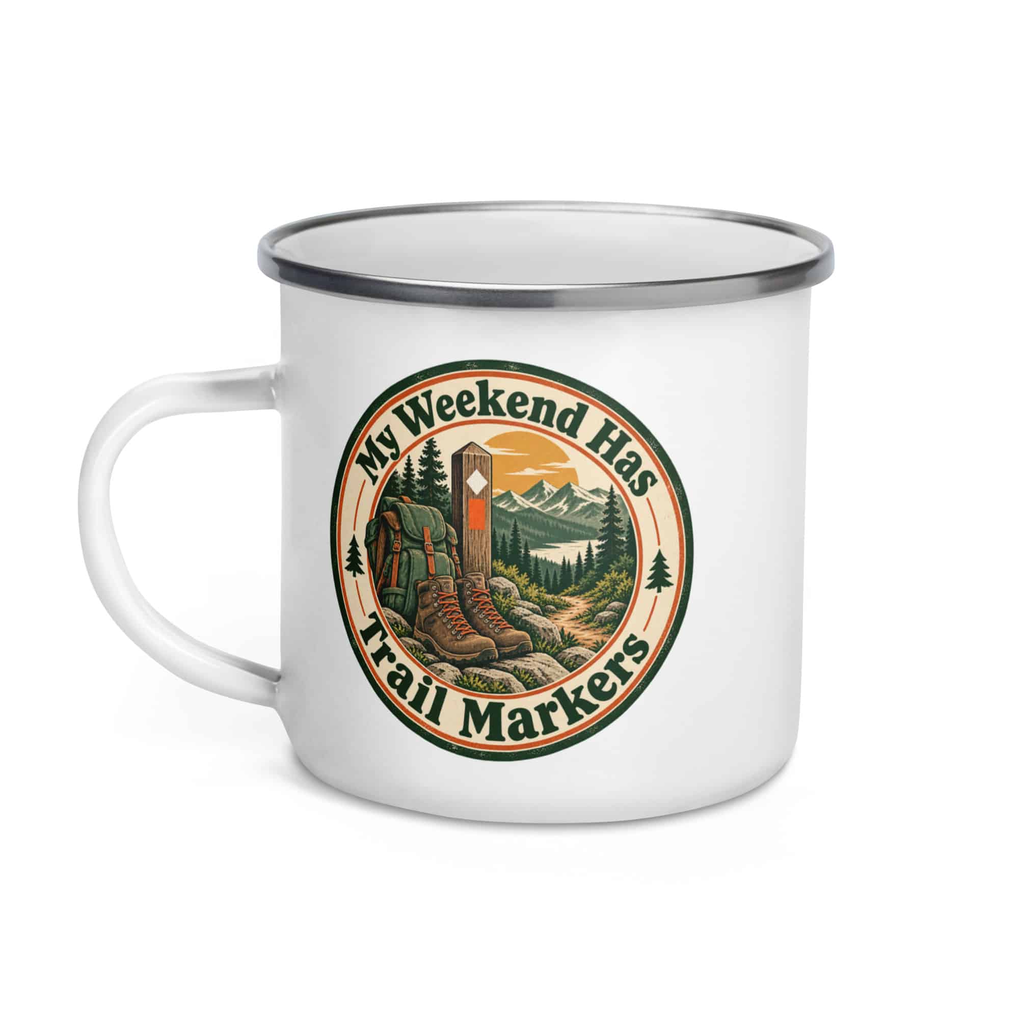 Nature and Adventure Enamel Camp Mug: My Weekend Has Trail Markers, Vintage Round Badge