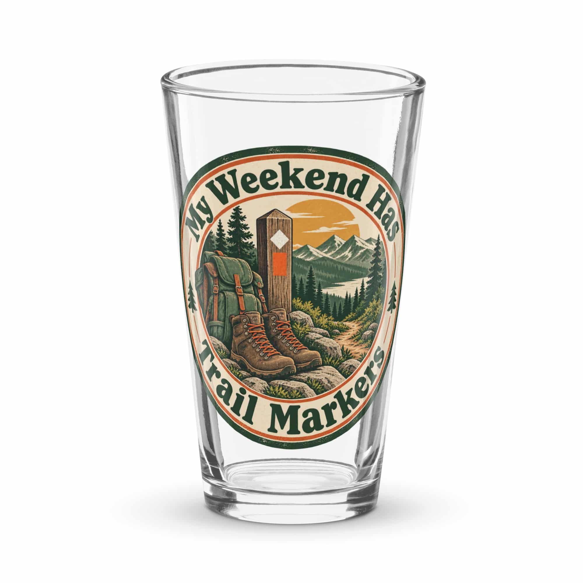 Nature and Adventure Pint Glass: My Weekend Has Trail Markers, Vintage Round Badge