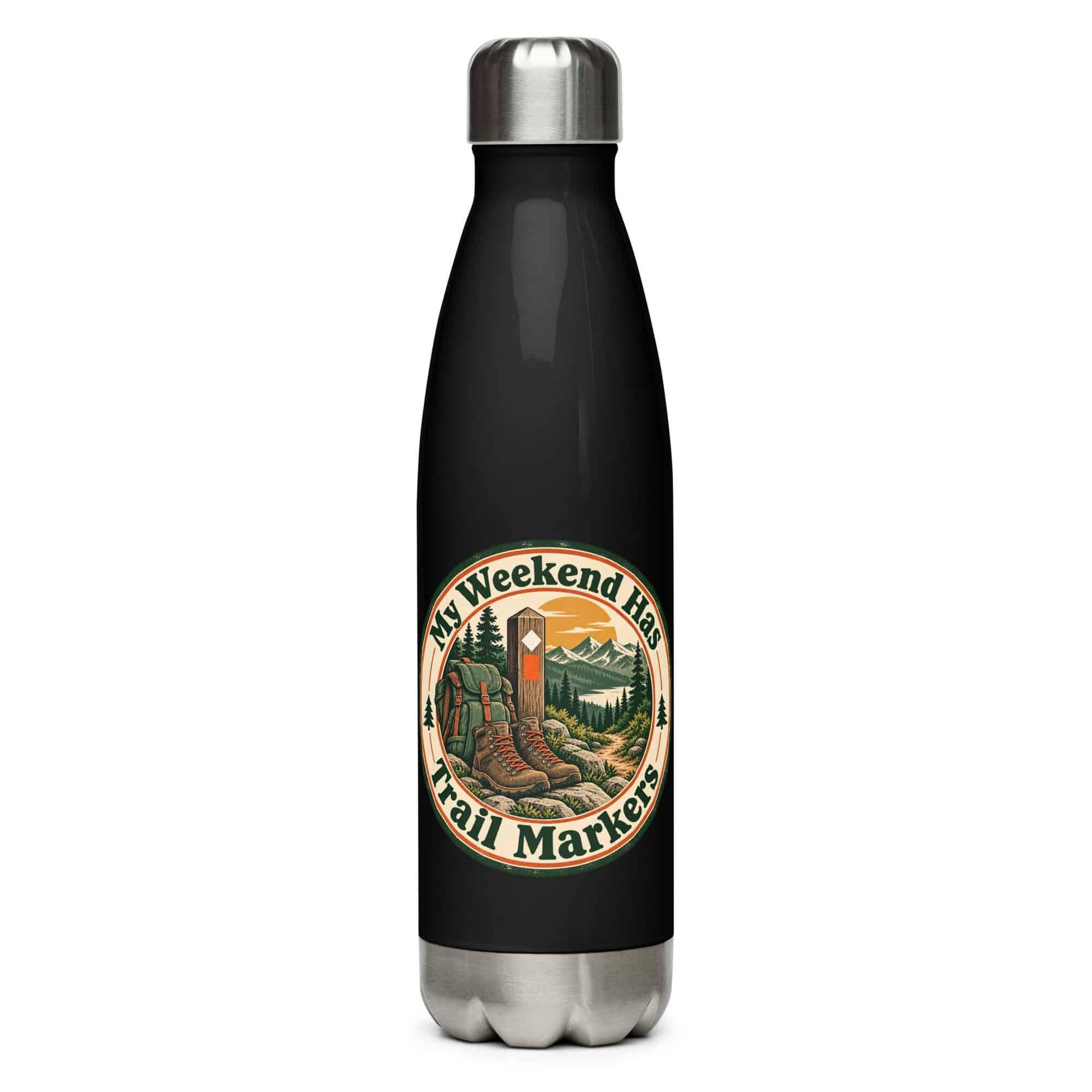 Nature and Adventure Stainless Steel Water Bottle: My Weekend Has Trail Markers, Vintage Round Badge