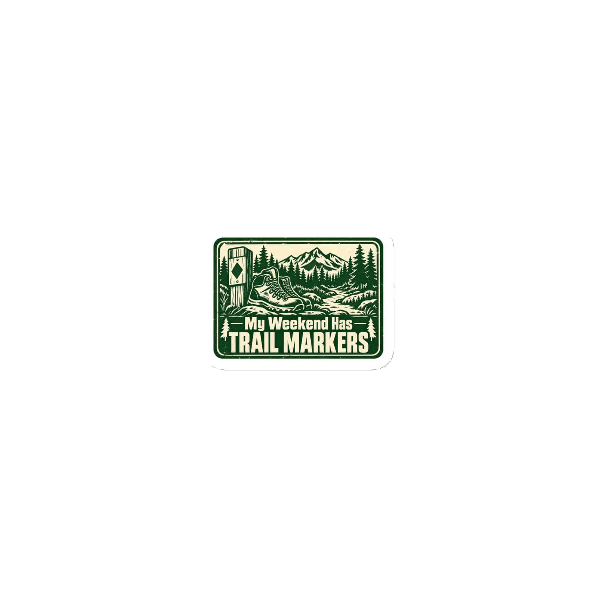Nature and Adventure Die-Cut Magnet: My Weekend Has Trail Markers, Forest Ink Stamp