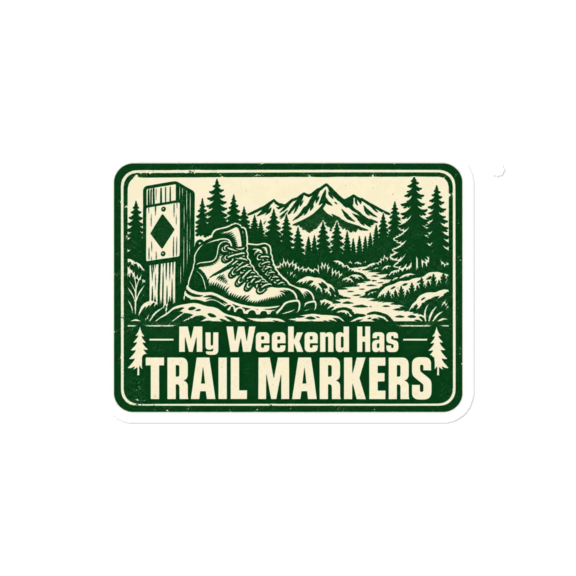 Nature and Adventure Die-Cut Magnet: My Weekend Has Trail Markers, Forest Ink Stamp