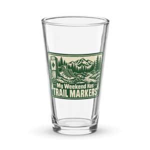Nature and Adventure Pint Glass: My Weekend Has Trail Markers, Forest Ink Stamp - 16 oz - Main