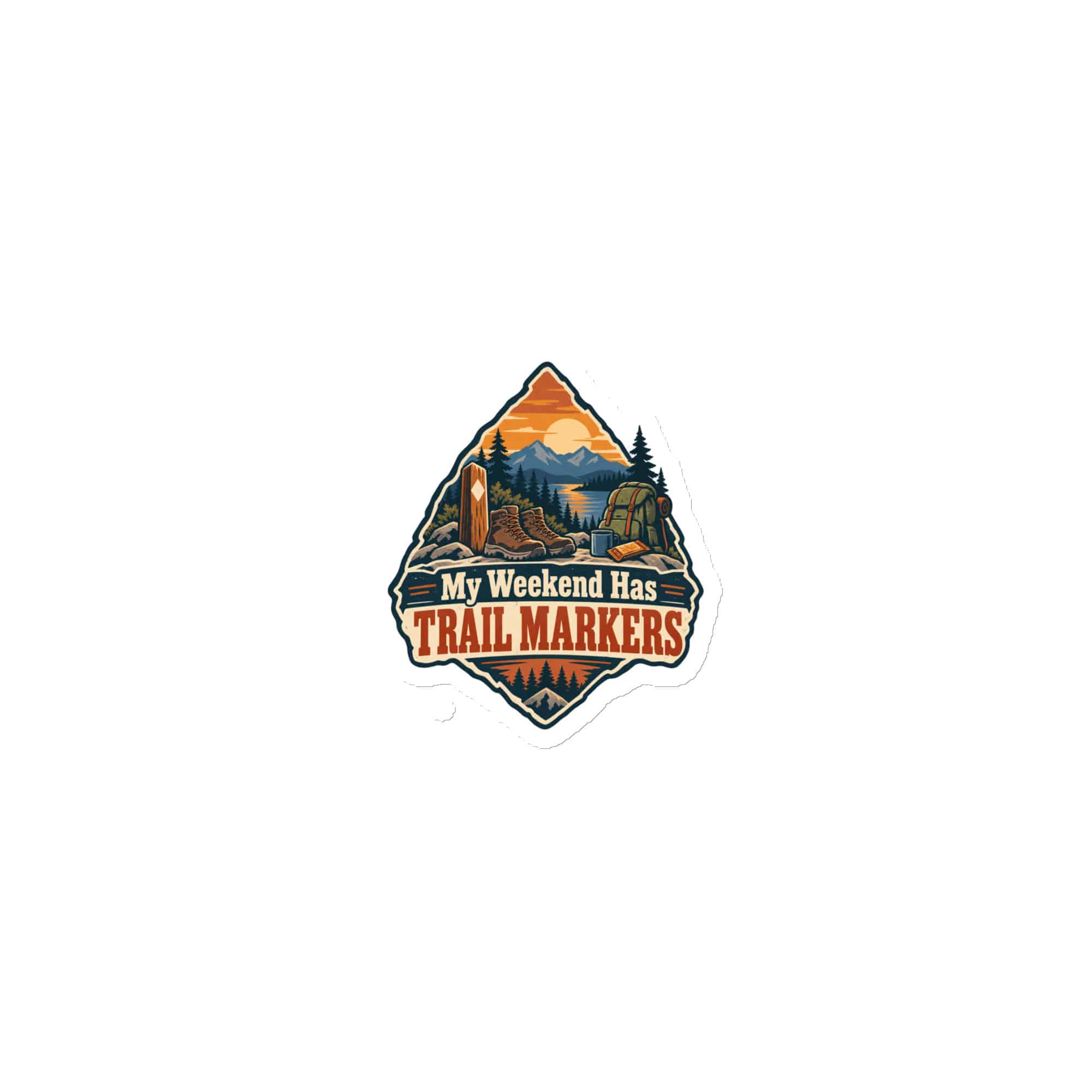 Nature and Adventure Die-Cut Magnet: My Weekend Has Trail Markers, Scenic Shield Badge