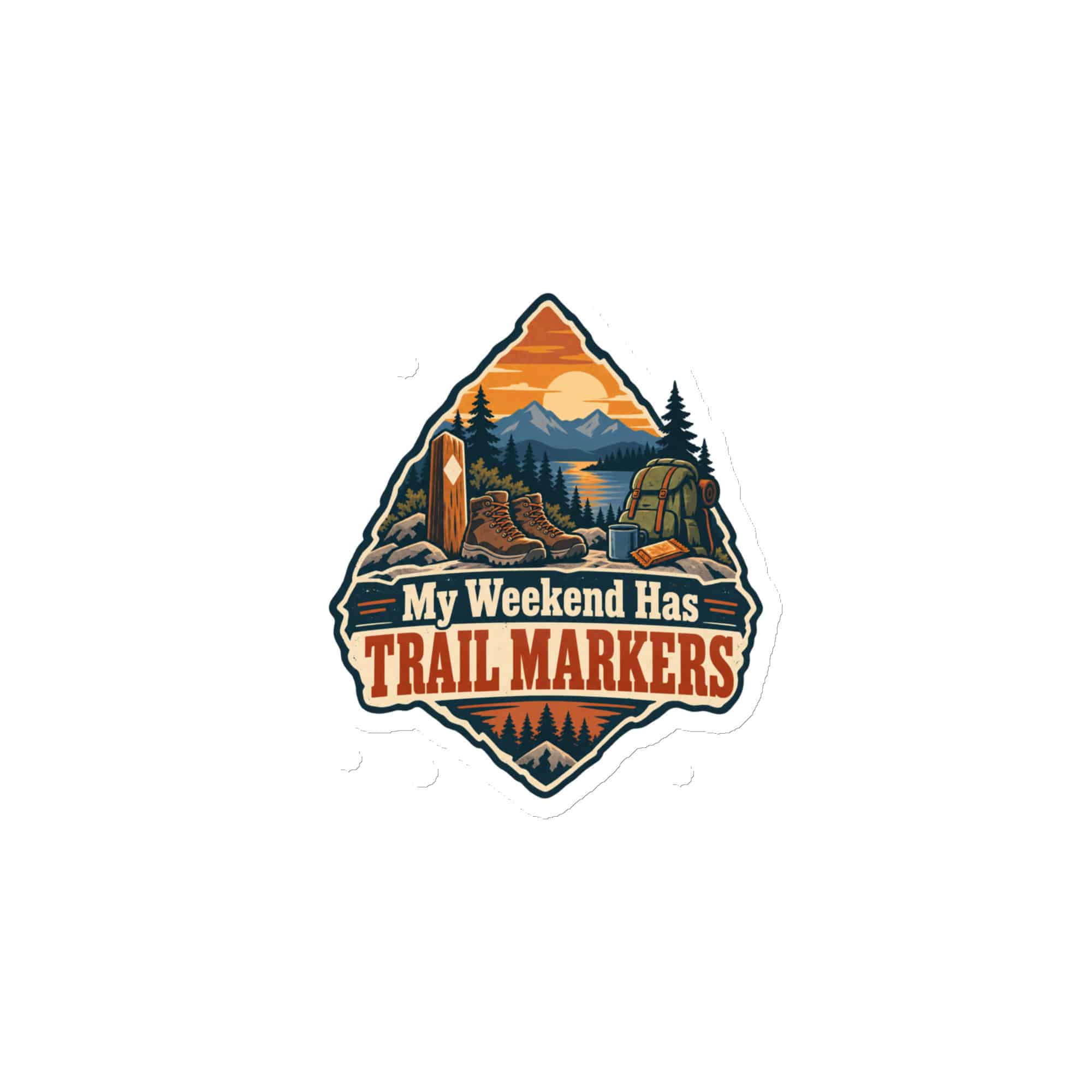 Nature and Adventure Die-Cut Magnet: My Weekend Has Trail Markers, Scenic Shield Badge