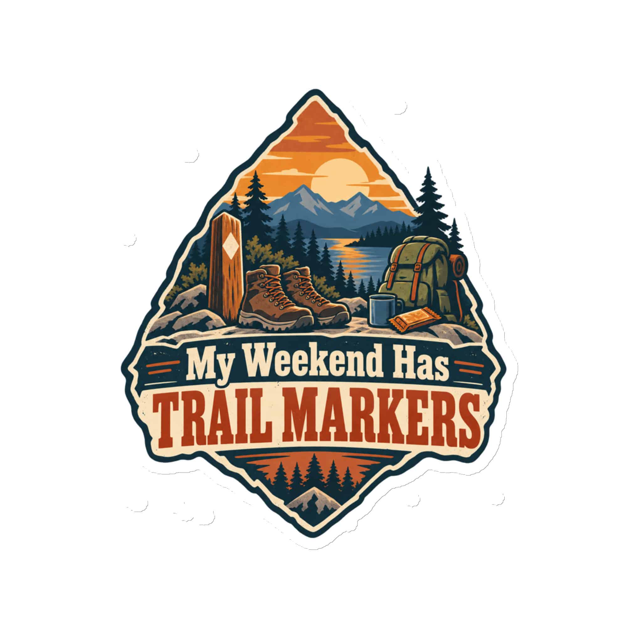 Nature and Adventure Die-Cut Magnet: My Weekend Has Trail Markers, Scenic Shield Badge