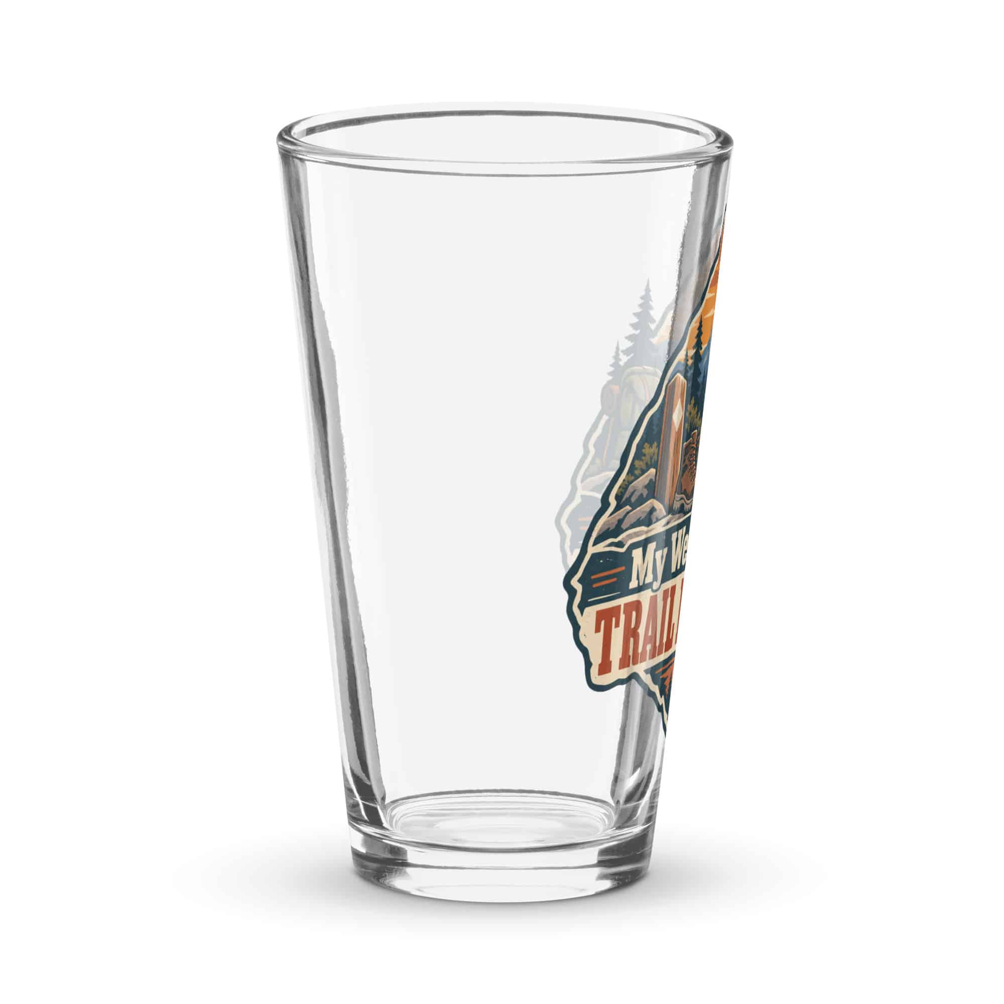 Nature and Adventure Pint Glass: My Weekend Has Trail Markers, Scenic Shield Badge