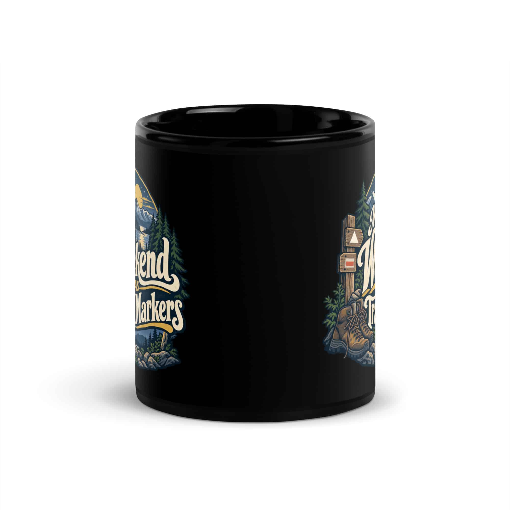 Nature and Adventure Black Coffee Mug: My Weekend Has Trail Markers, Woodland Scenic Lettering