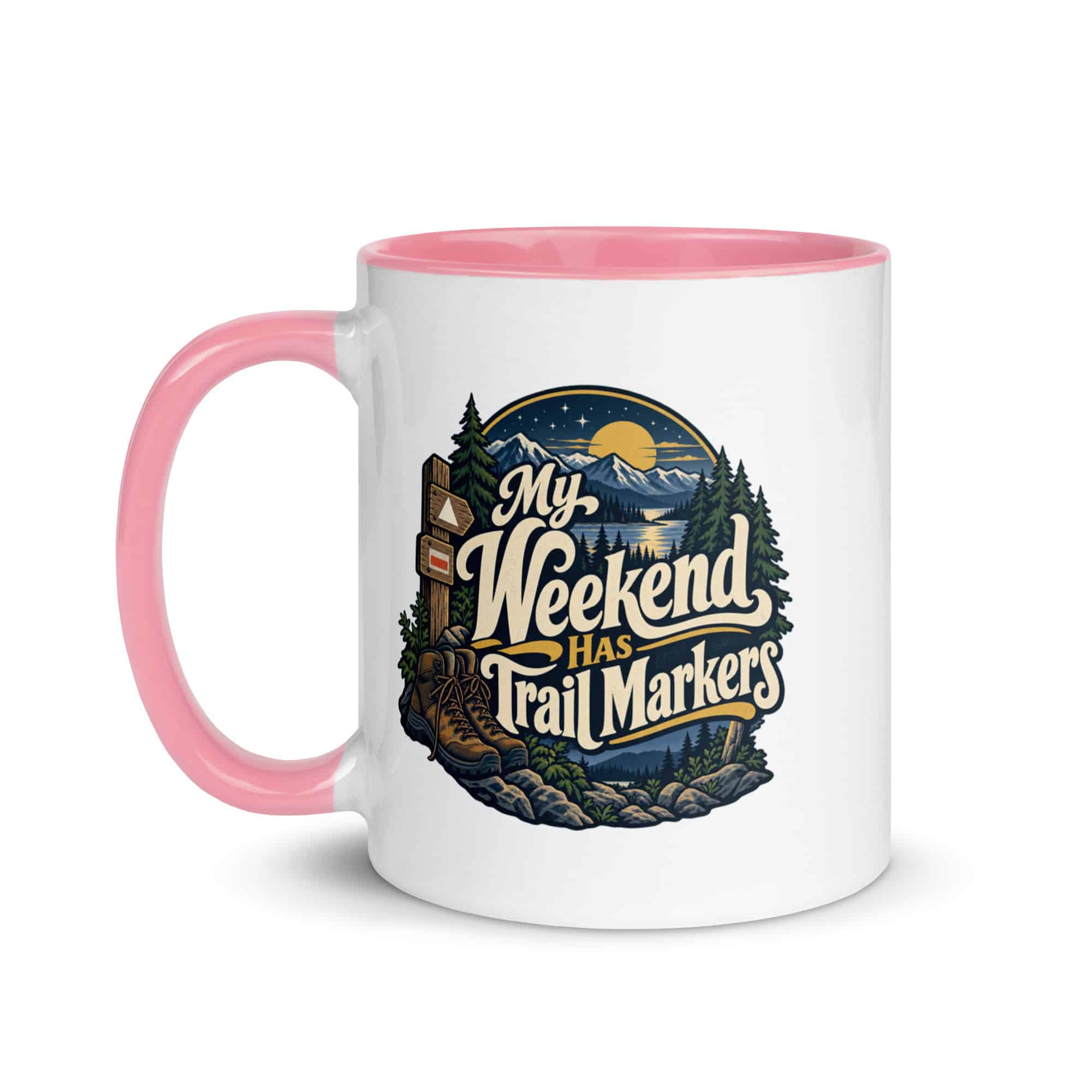 Nature and Adventure Color Inside Coffee Mug: My Weekend Has Trail Markers, Woodland Scenic Lettering