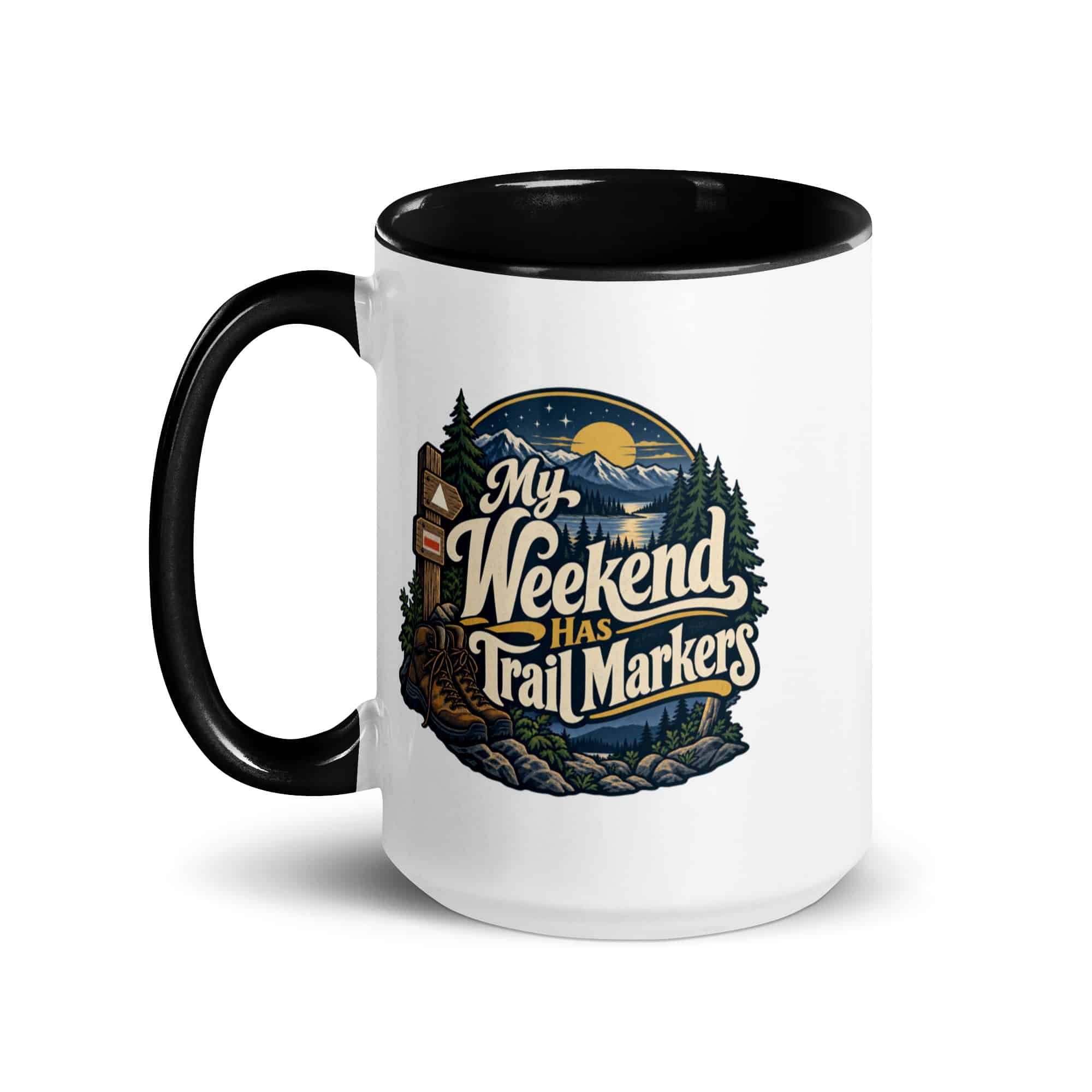 Nature and Adventure Color Inside Coffee Mug: My Weekend Has Trail Markers, Woodland Scenic Lettering