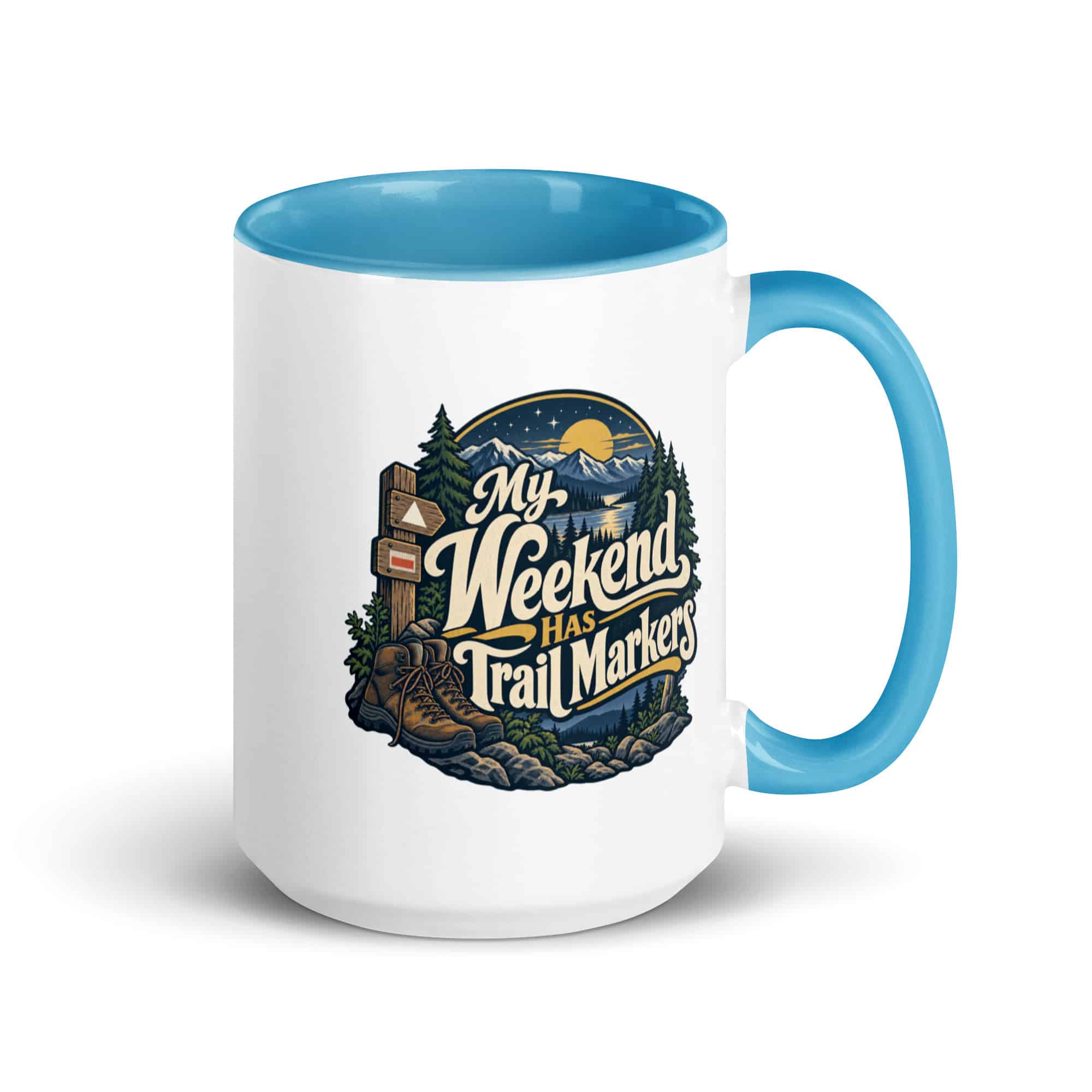 Nature and Adventure Color Inside Coffee Mug: My Weekend Has Trail Markers, Woodland Scenic Lettering