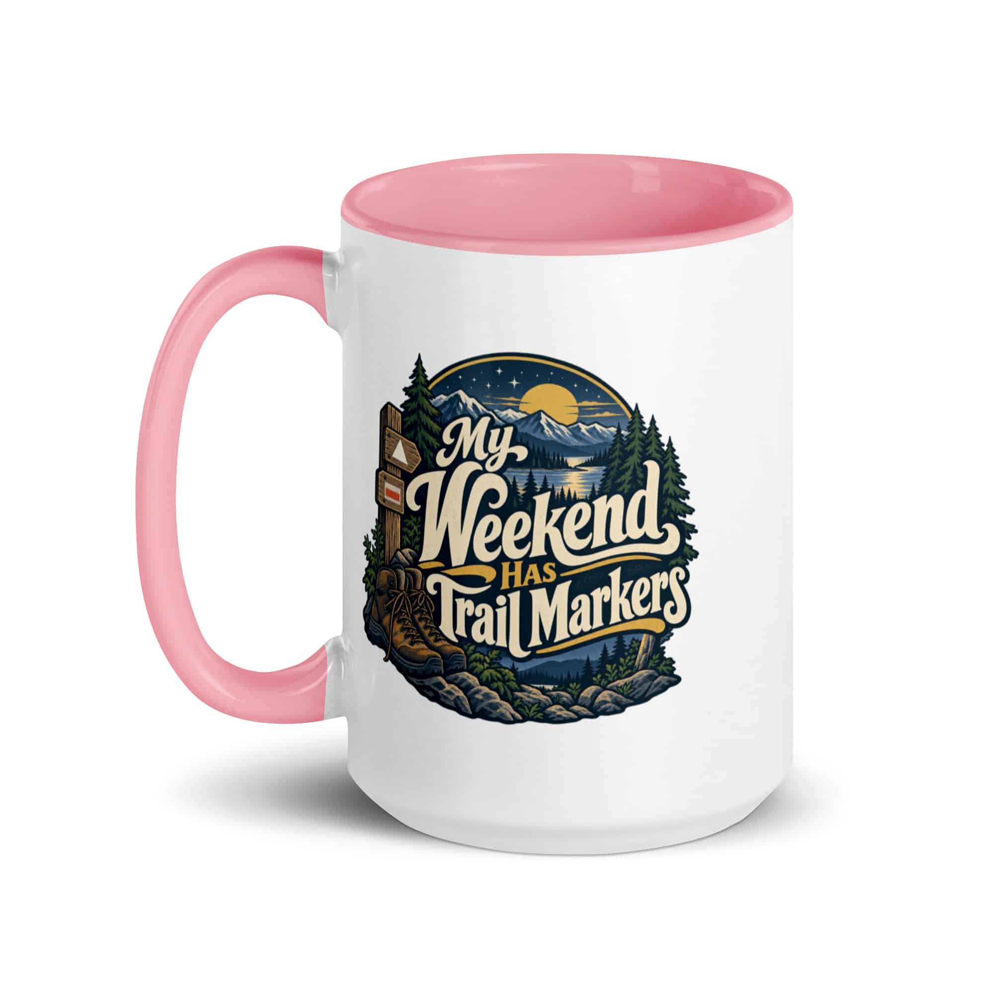 Nature and Adventure Color Inside Coffee Mug: My Weekend Has Trail Markers, Woodland Scenic Lettering