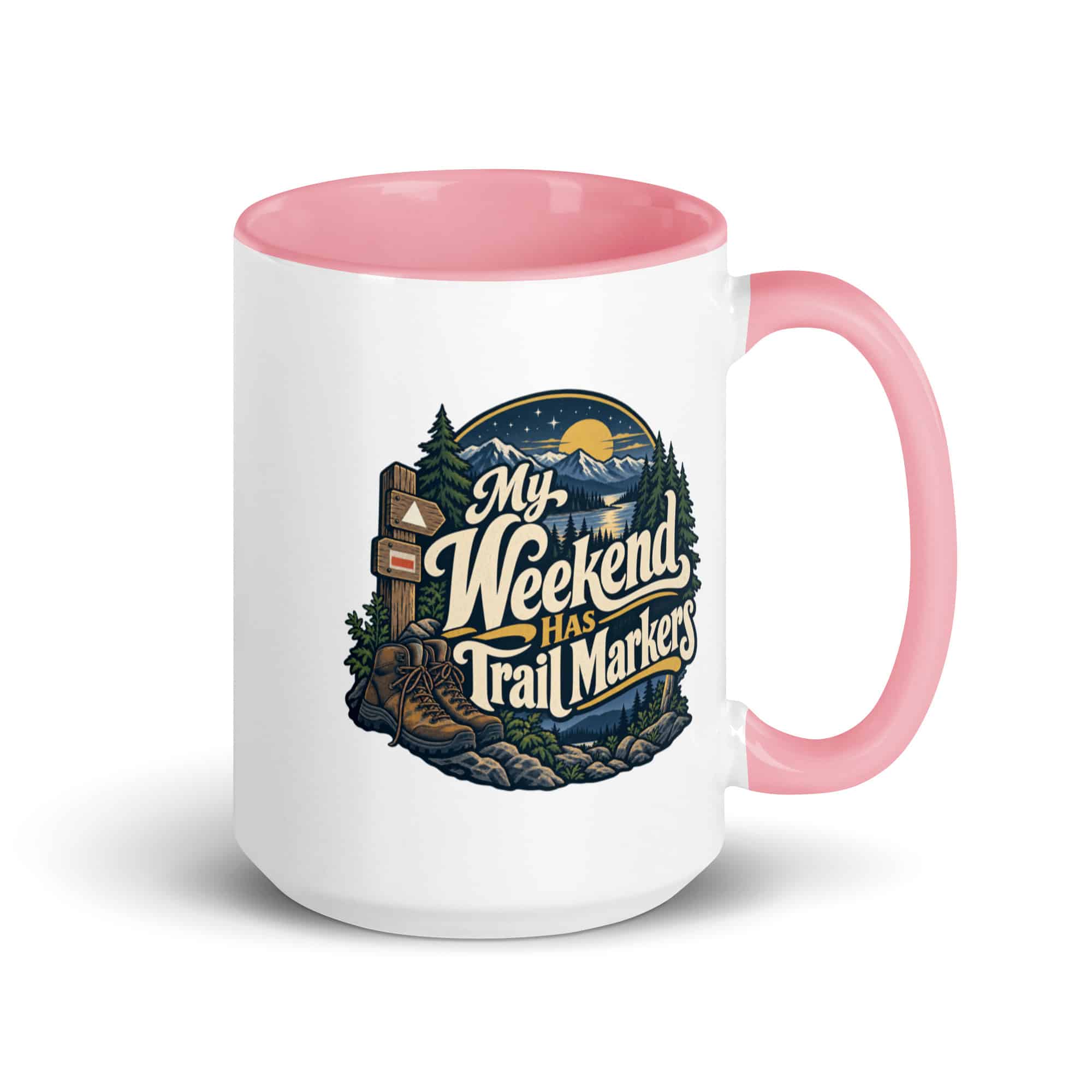 Nature and Adventure Color Inside Coffee Mug: My Weekend Has Trail Markers, Woodland Scenic Lettering