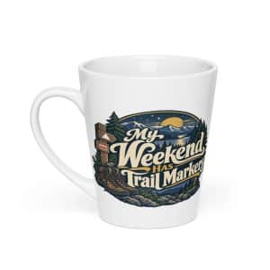 Nature and Adventure Latte Mug: My Weekend Has Trail Markers, Woodland Scenic Lettering - 12 oz - Main