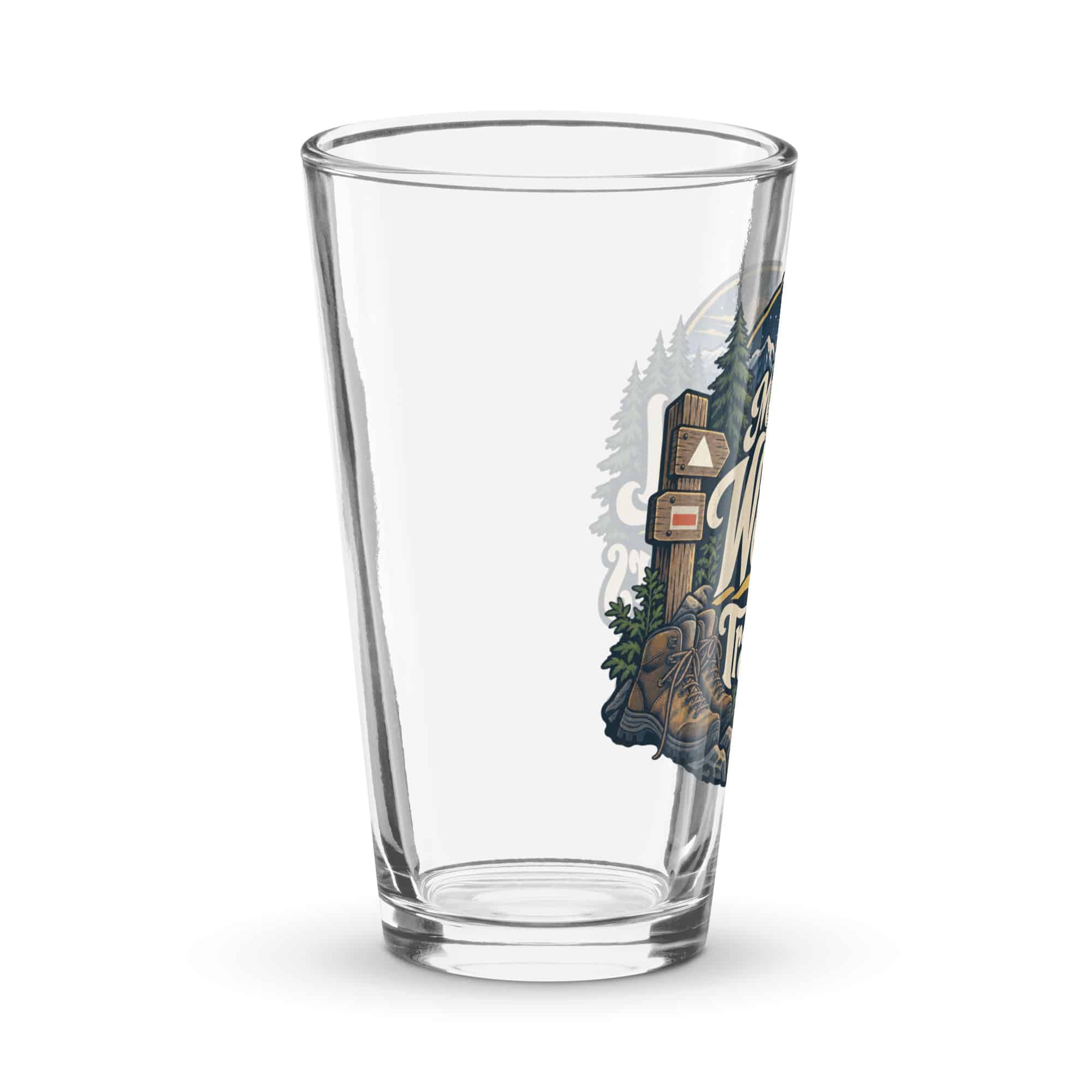 Nature and Adventure Pint Glass: My Weekend Has Trail Markers, Woodland Scenic Lettering