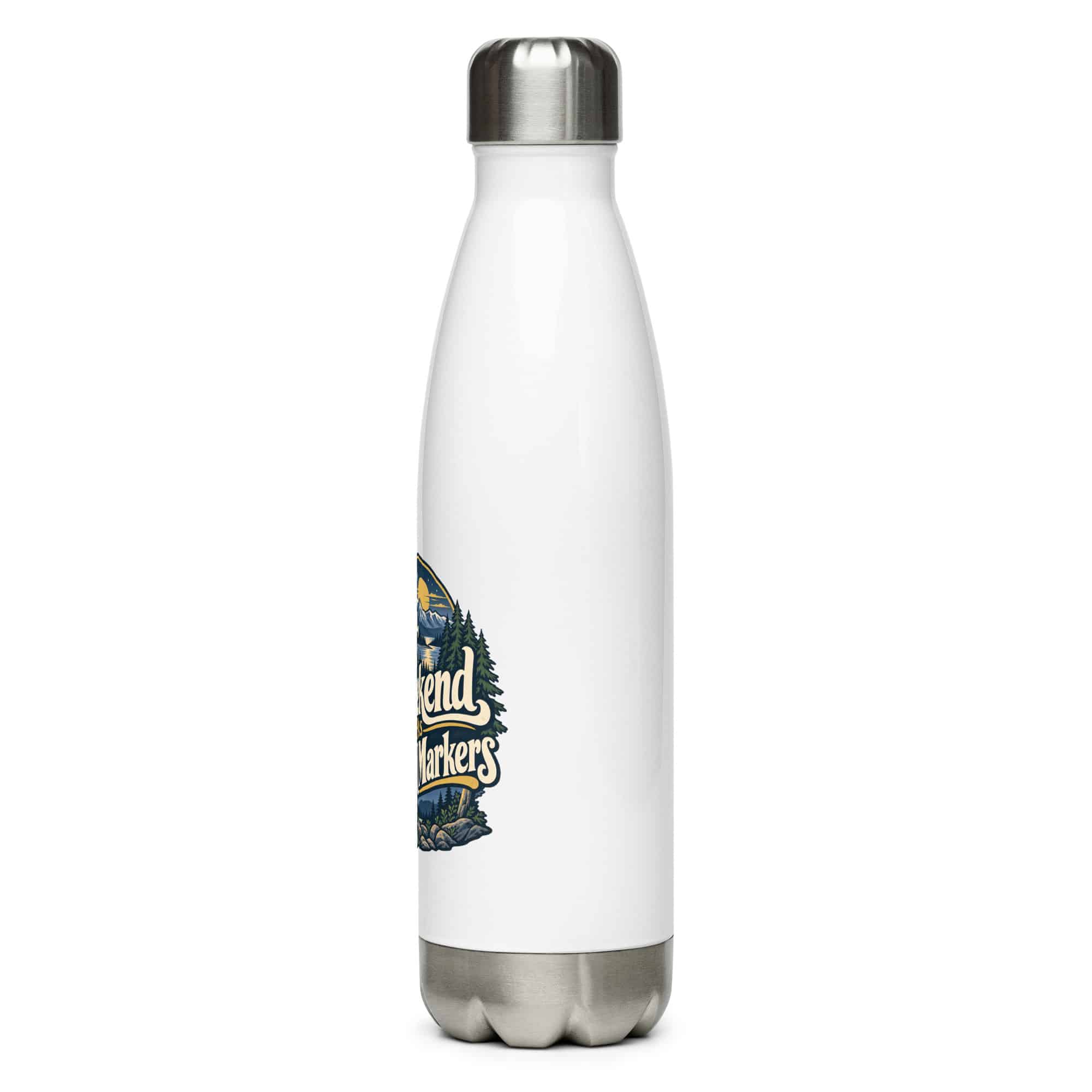 Nature and Adventure Stainless Steel Water Bottle: My Weekend Has Trail Markers, Woodland Scenic Lettering