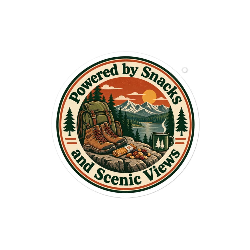 Nature and Adventure Vinyl Sticker: Powered by Snacks and Scenic Views, Vintage Round Badge
