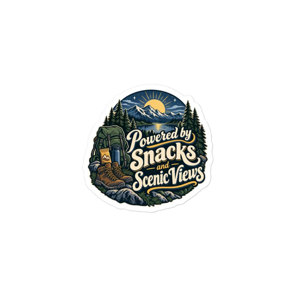 Nature and Adventure Vinyl Sticker: Powered by Snacks and Scenic Views, Woodland Scenic Lettering