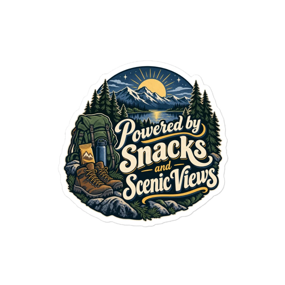 Nature and Adventure Vinyl Sticker: Powered by Snacks and Scenic Views, Woodland Scenic Lettering