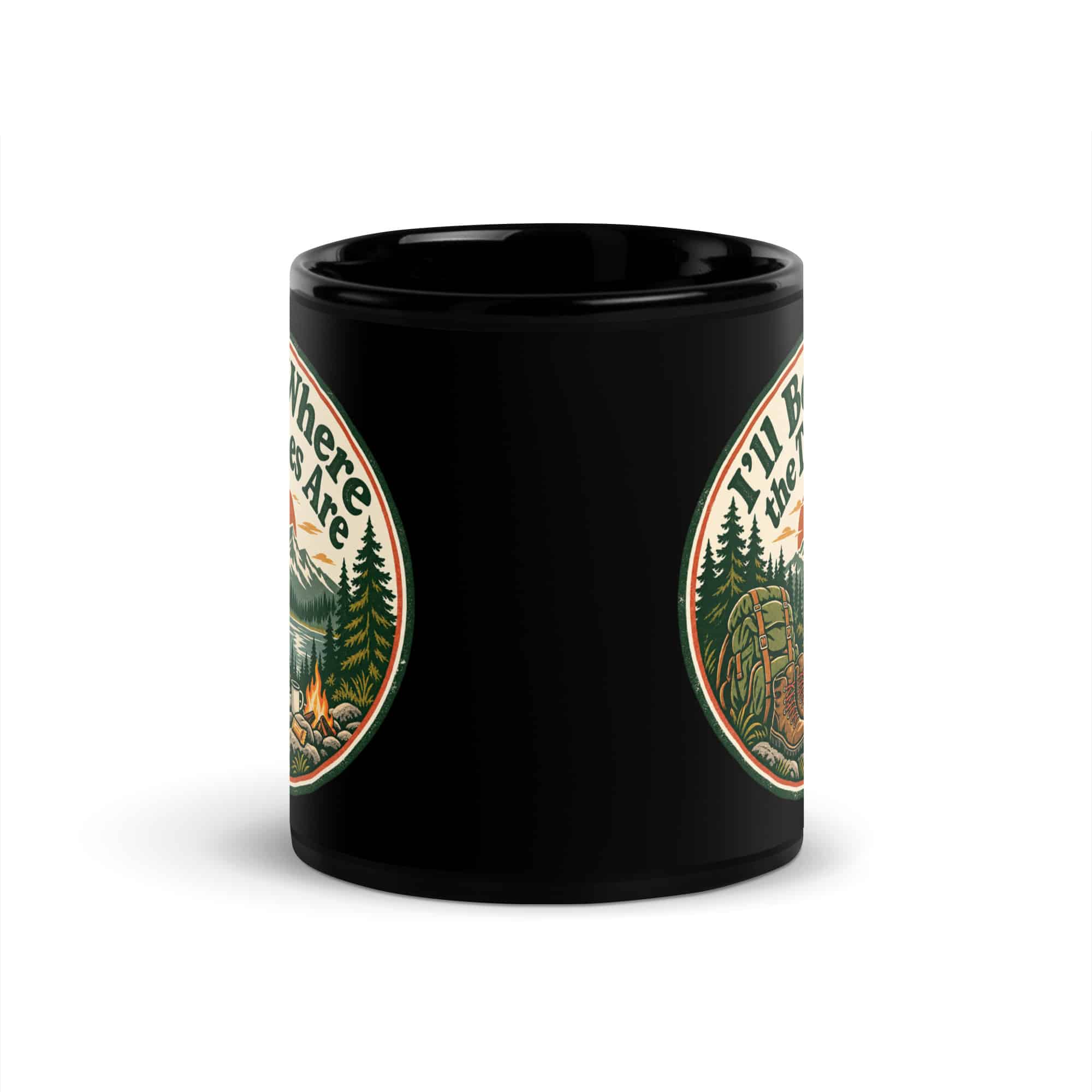 Nature and Adventure Black Coffee Mug: I'll Be Where the Trees Are, Vintage Round Badge