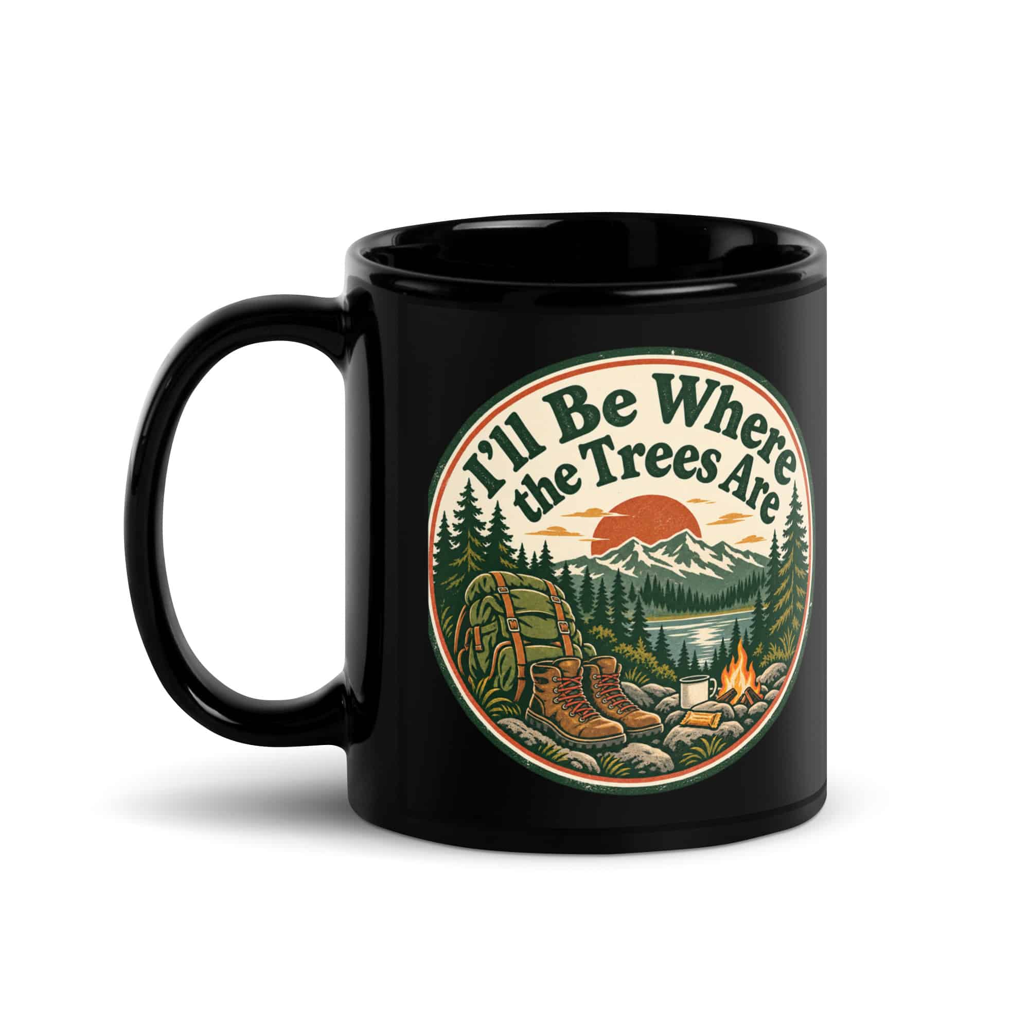 Nature and Adventure Black Coffee Mug: I'll Be Where the Trees Are, Vintage Round Badge
